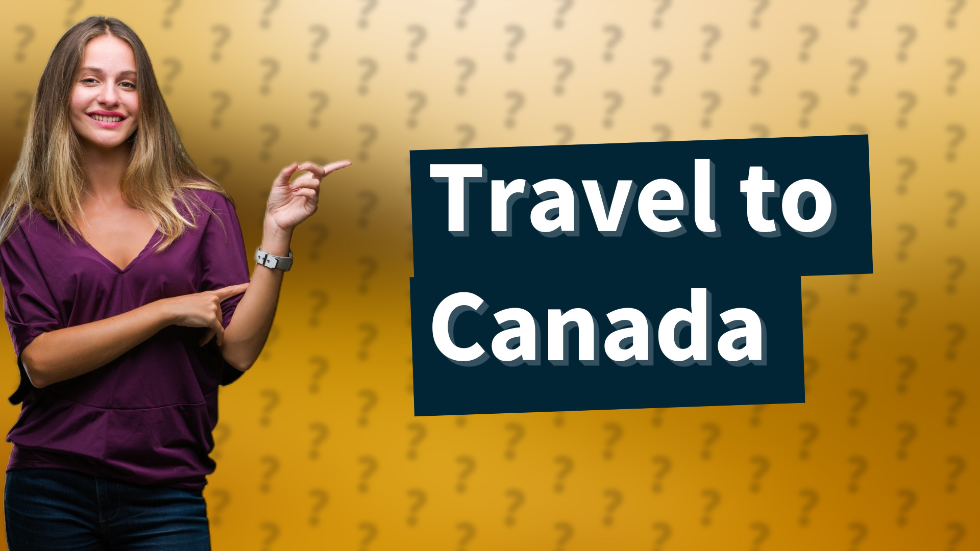 Travel to Canada
