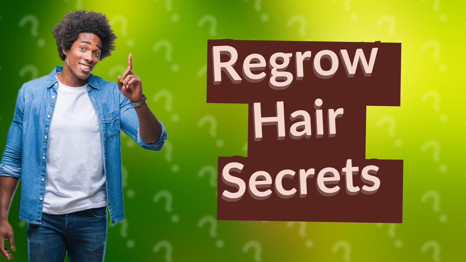 Regrow Hair Secrets