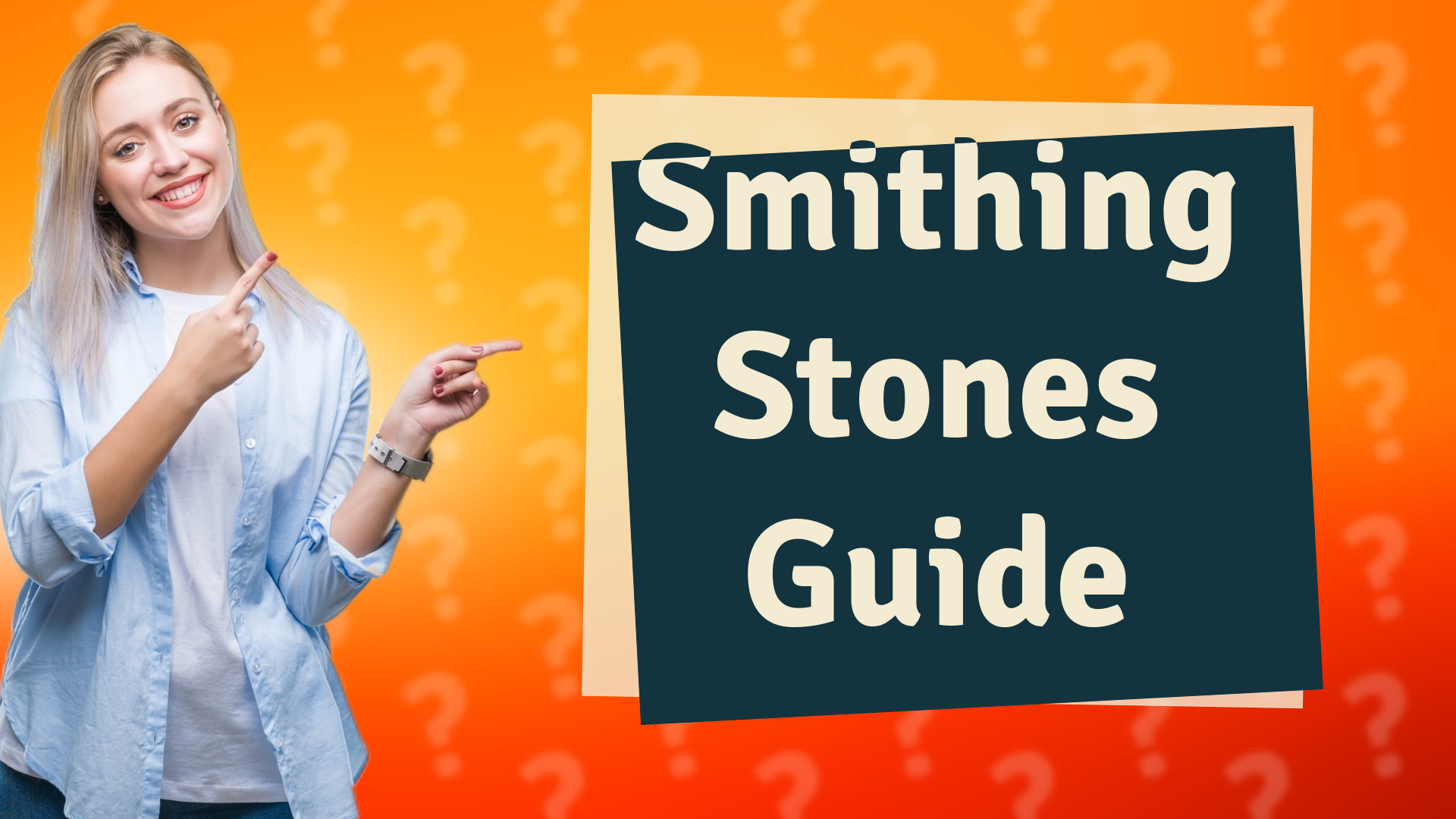 Smithing Stones Guide