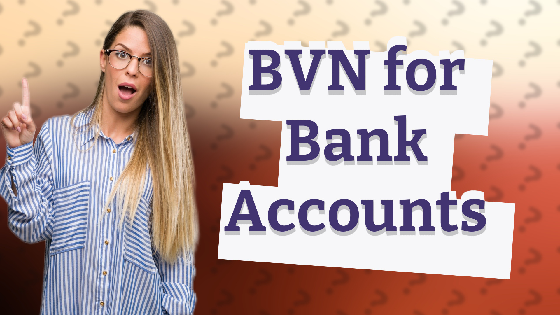 BVN for Bank Accounts
