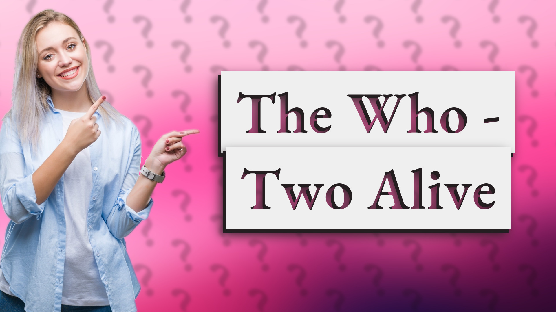 The Who - Two Alive