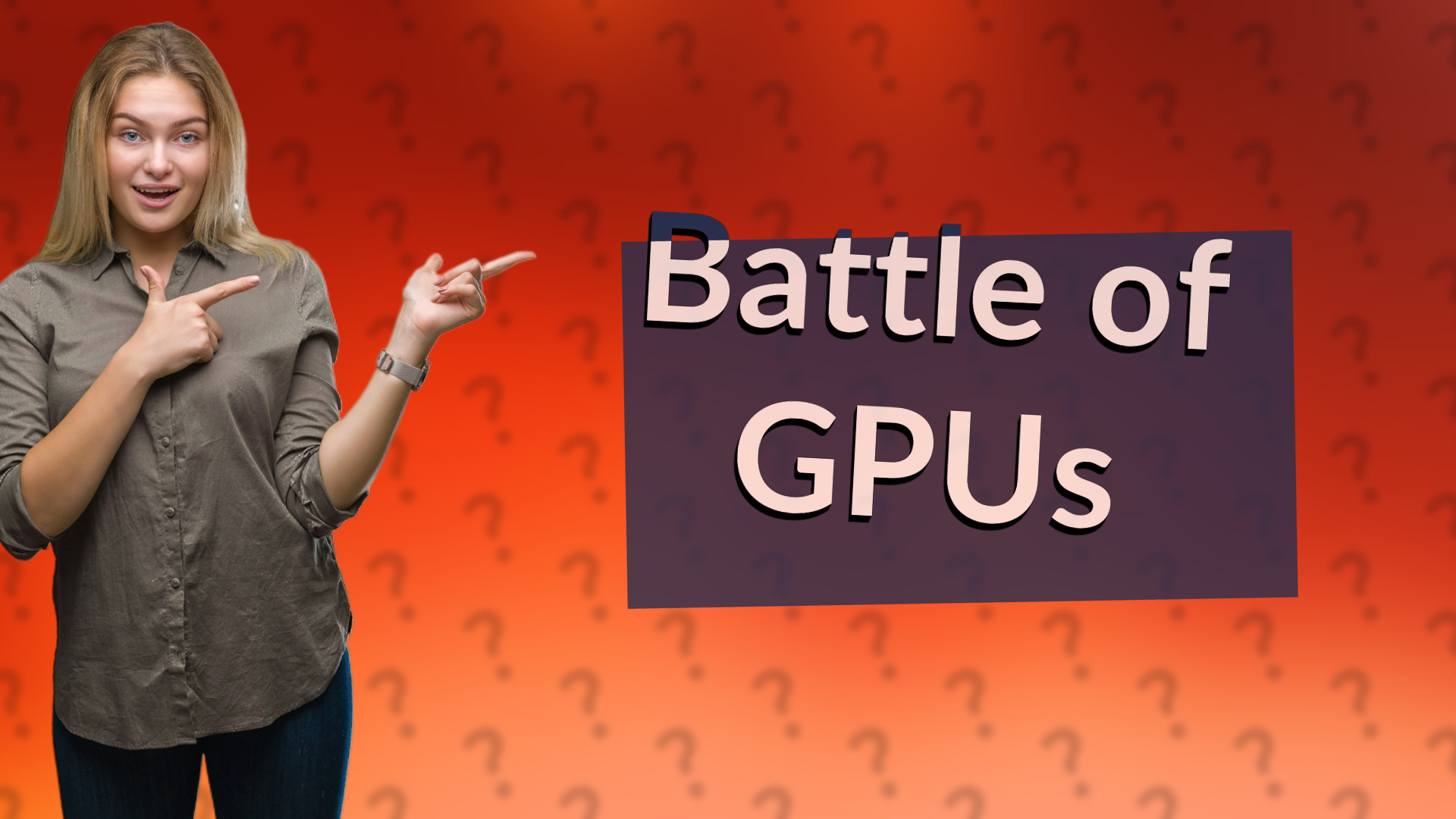Battle of GPUs