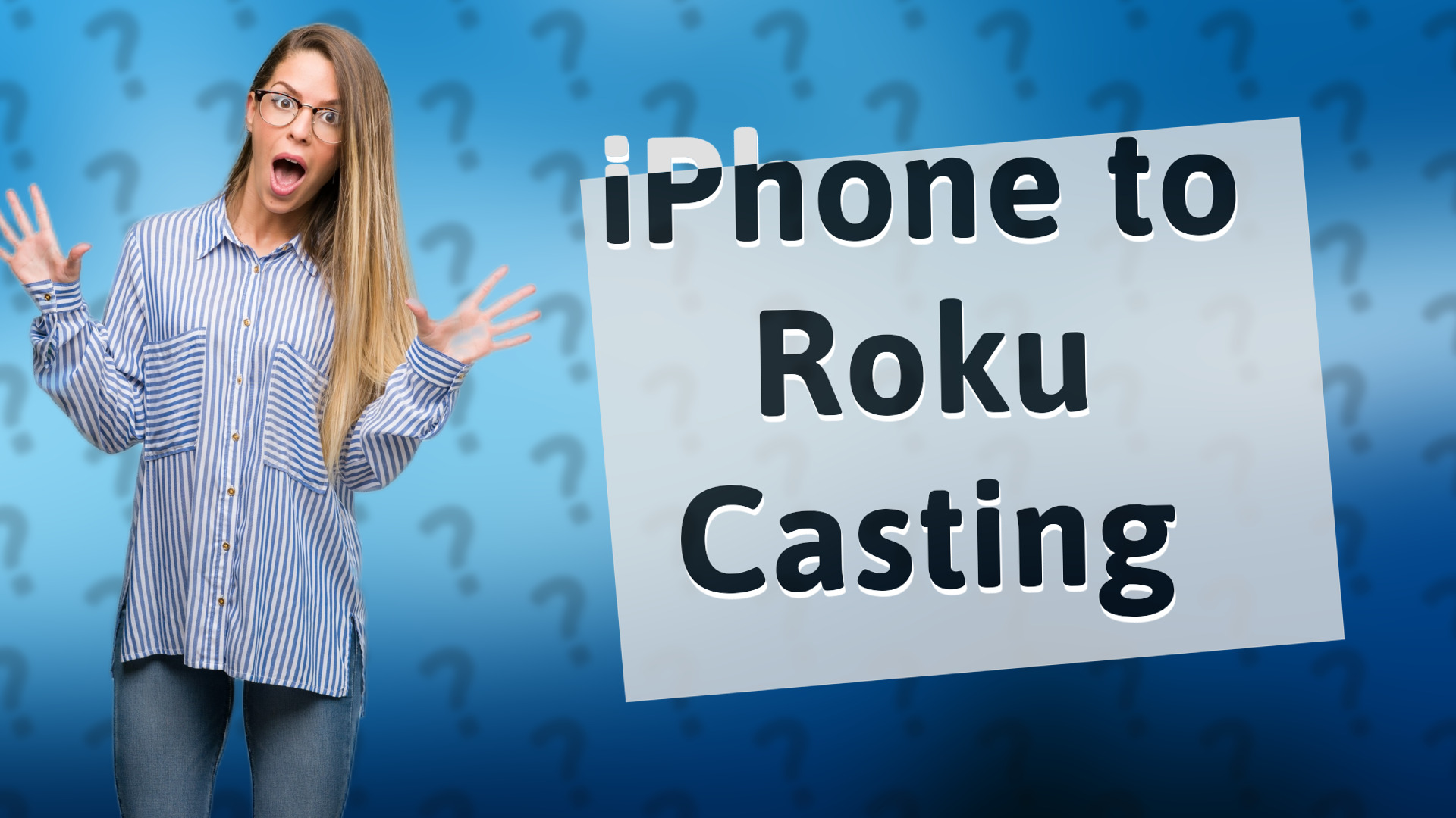 iPhone to Roku Casting