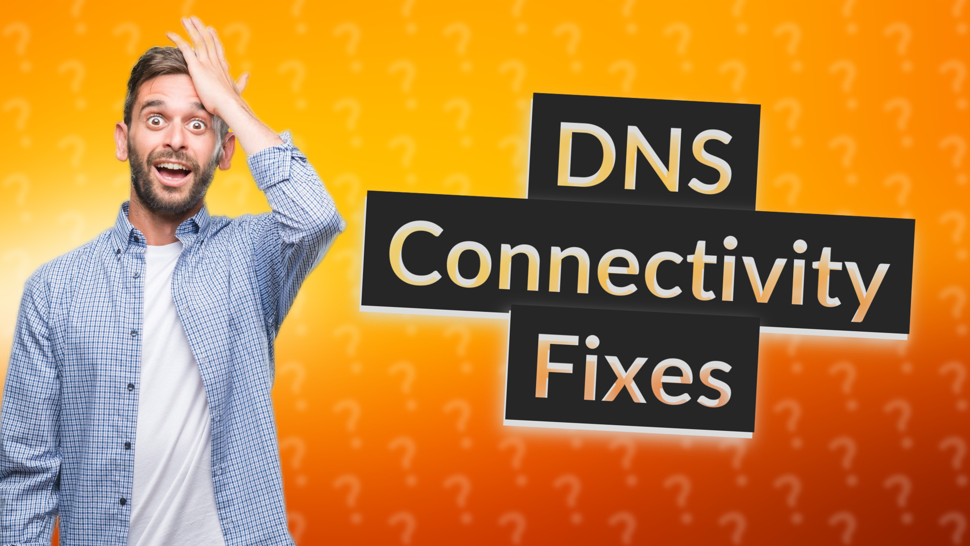 DNS Connectivity Fixes