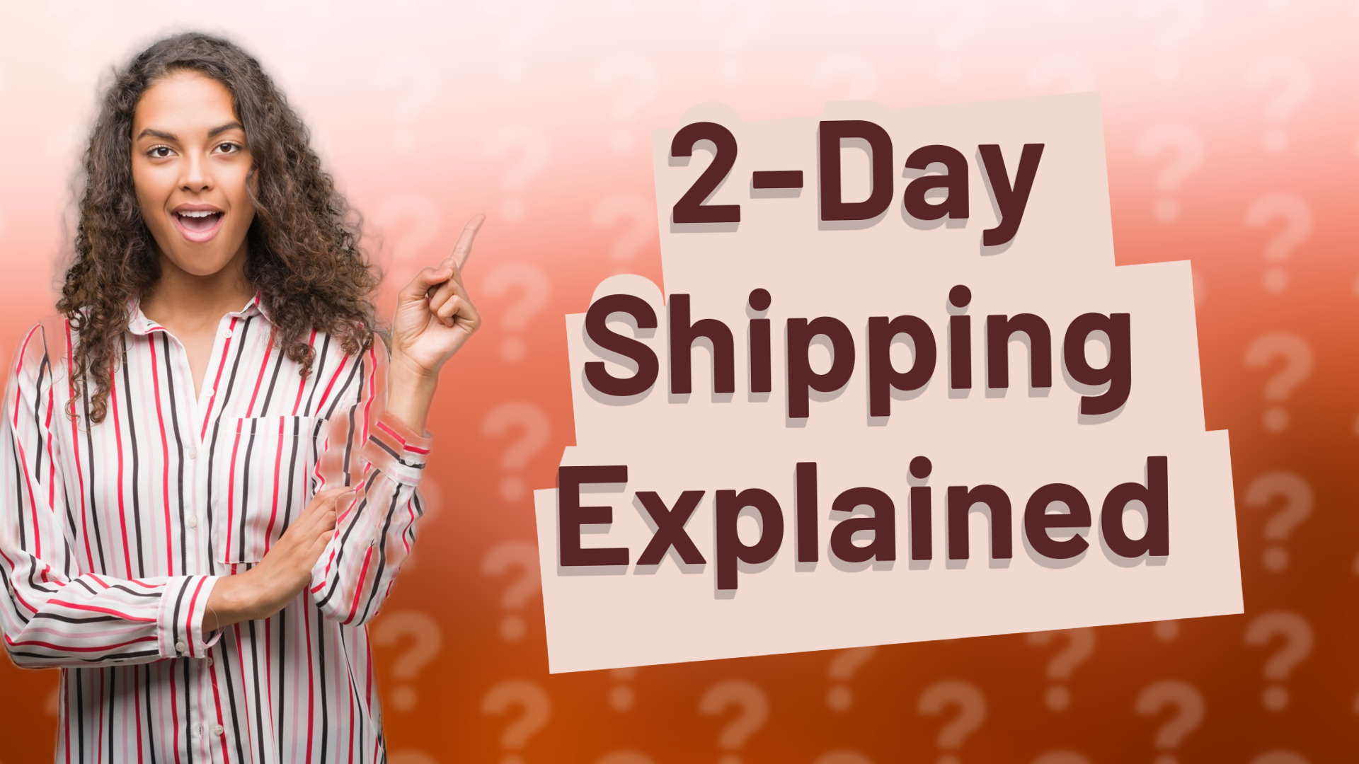 2-Day Shipping Explained