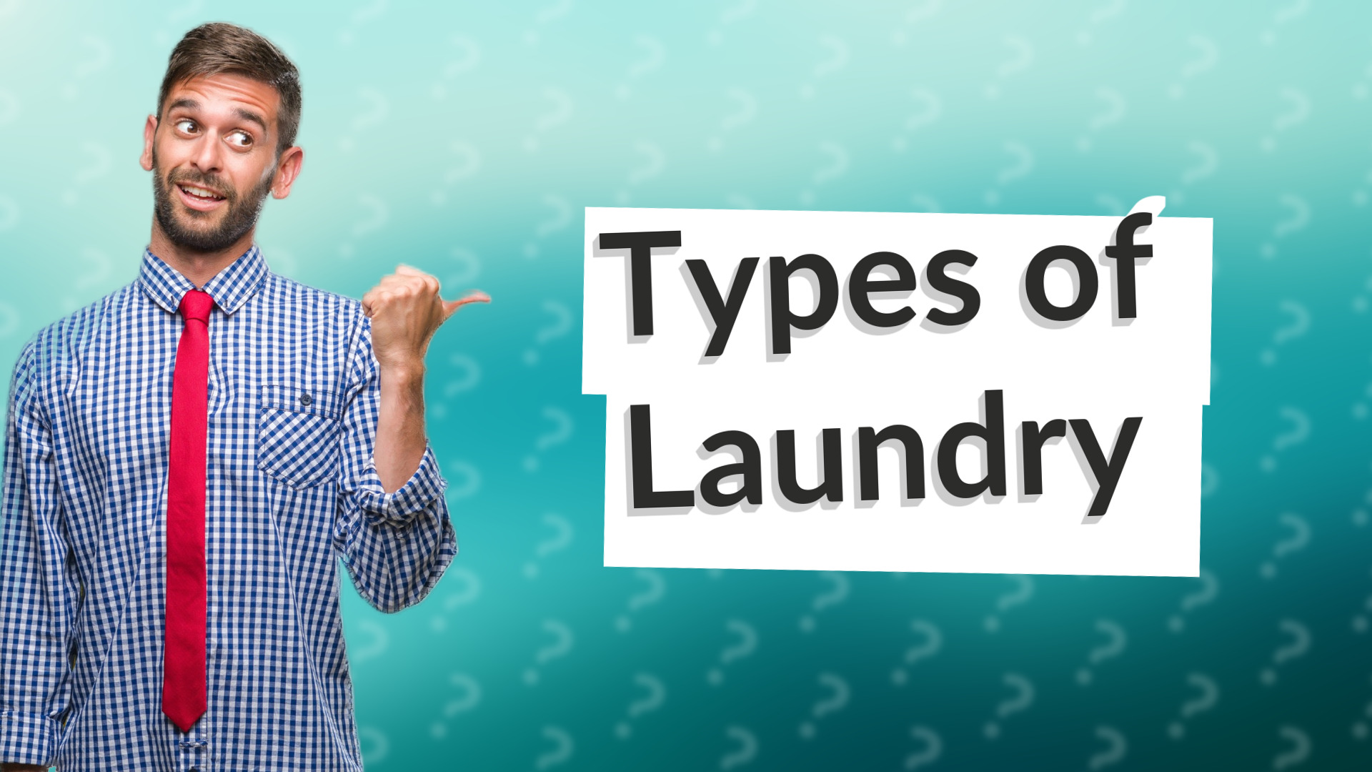 Types of Laundry
