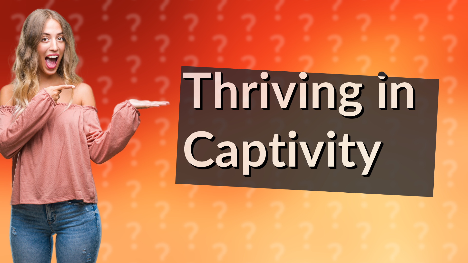 Thriving in Captivity