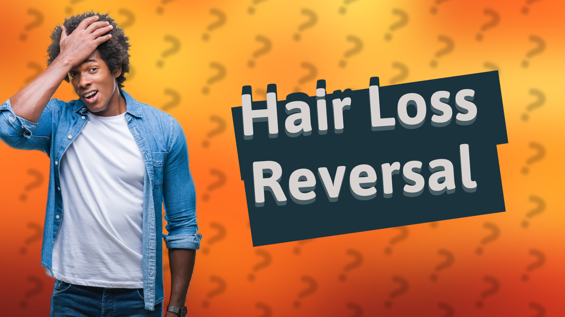 Hair Loss Reversal