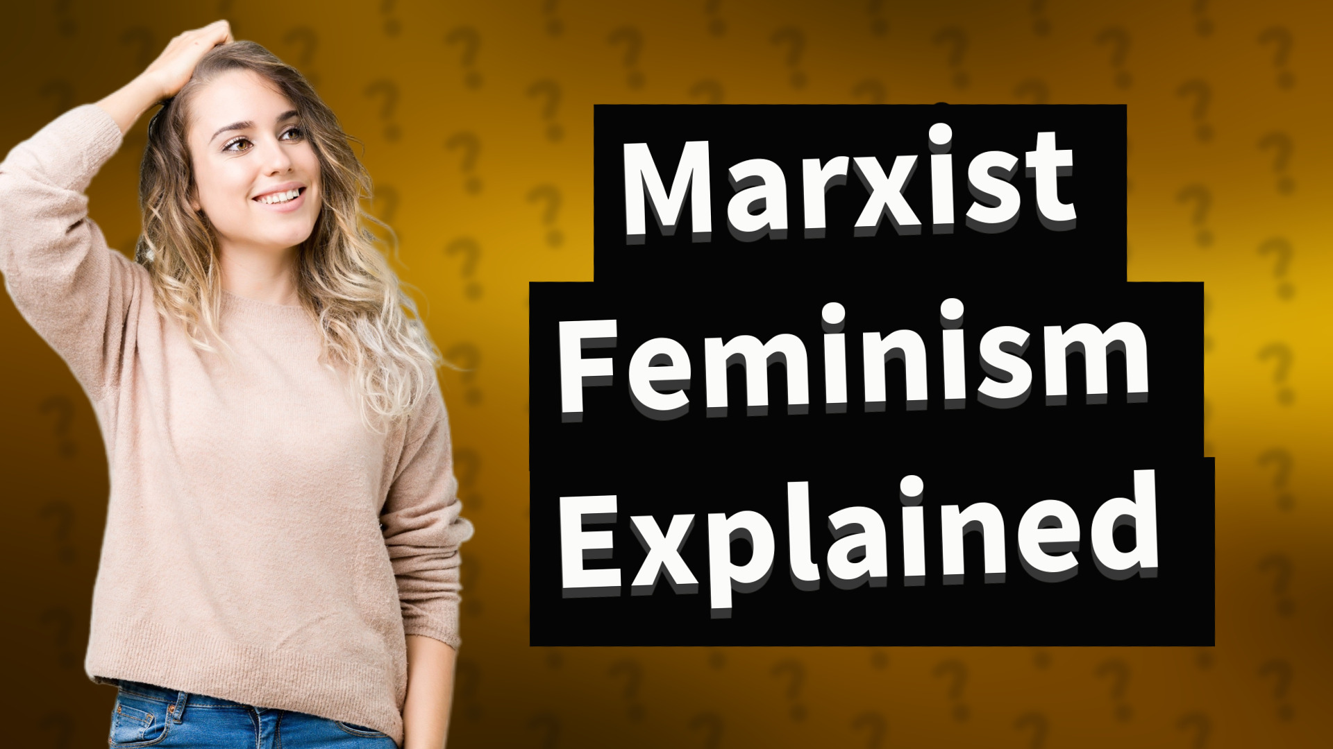 Marxist Feminism Explained