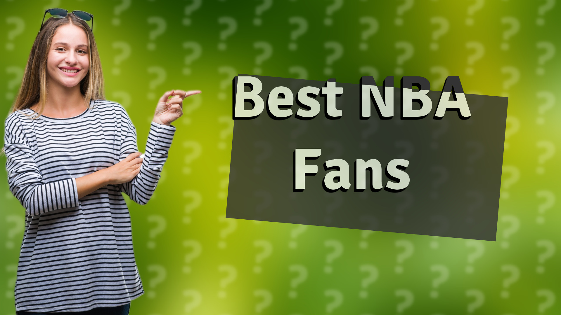 Best NBA Fans