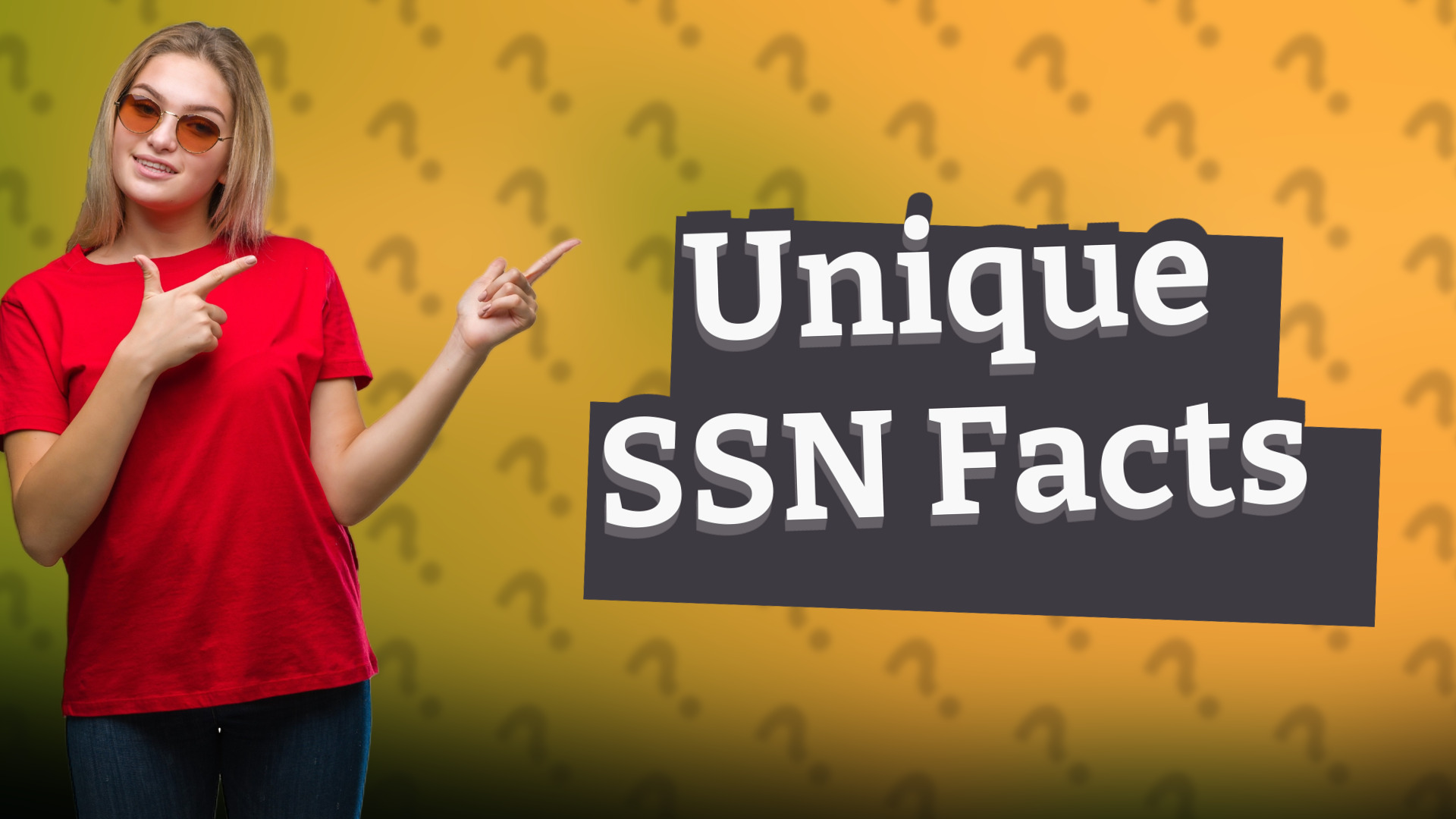 Unique SSN Facts