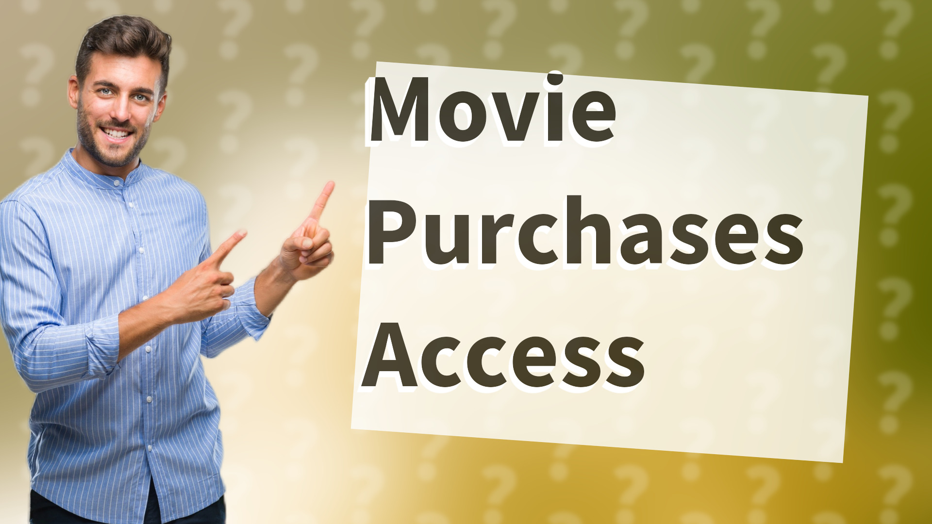 Movie Purchases Access