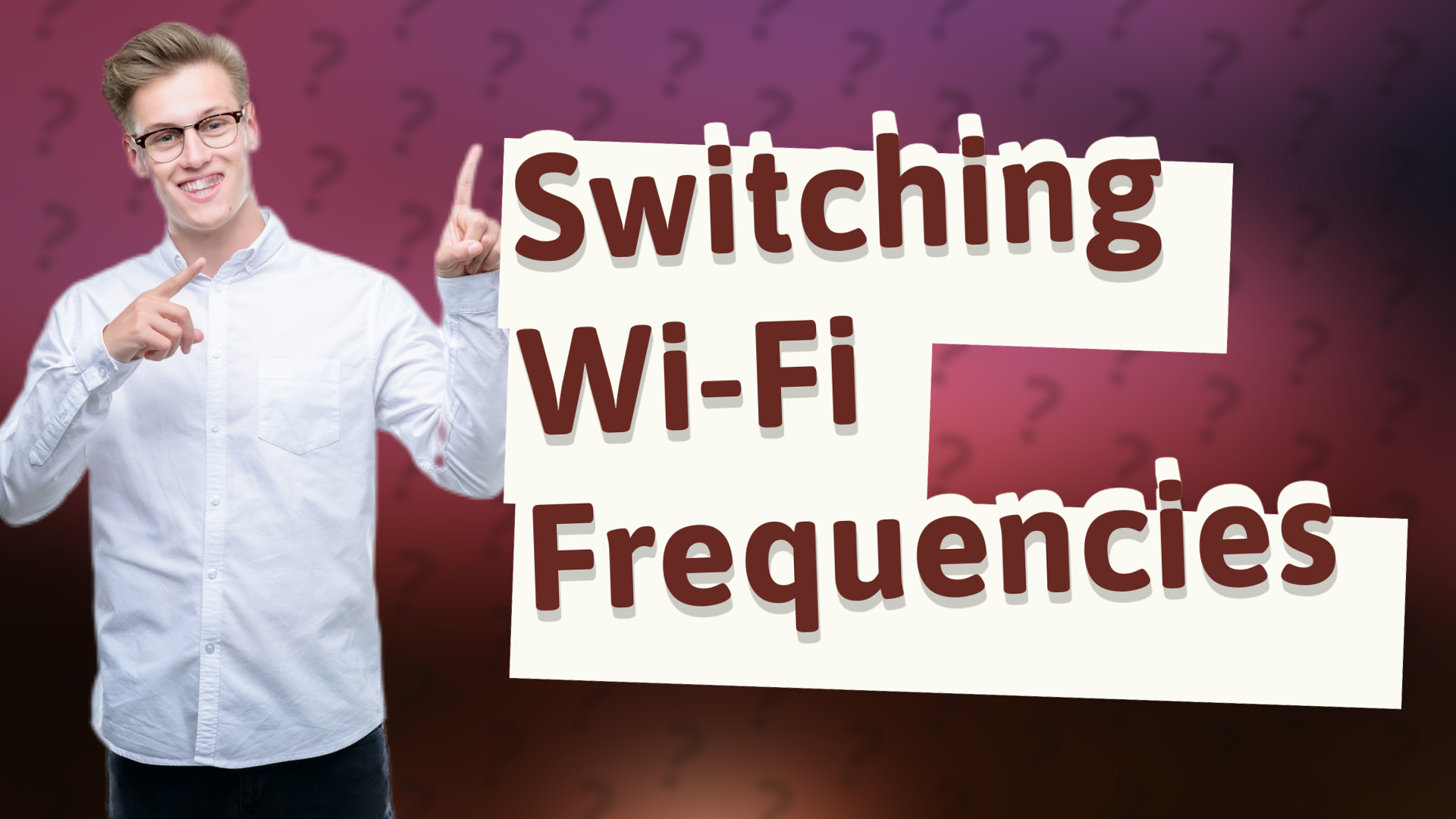 Switching Wi-Fi Frequencies
