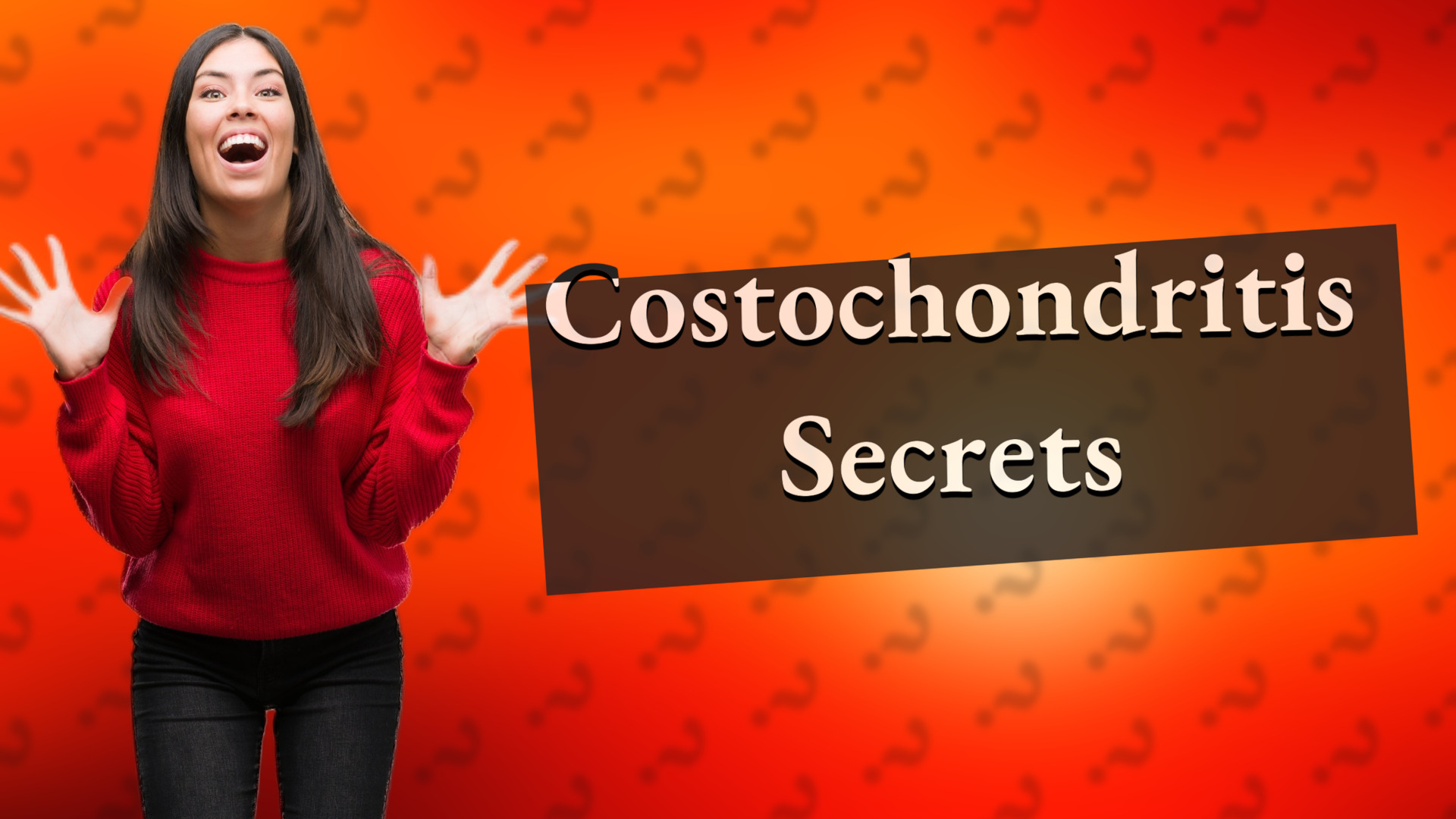 Costochondritis Secrets