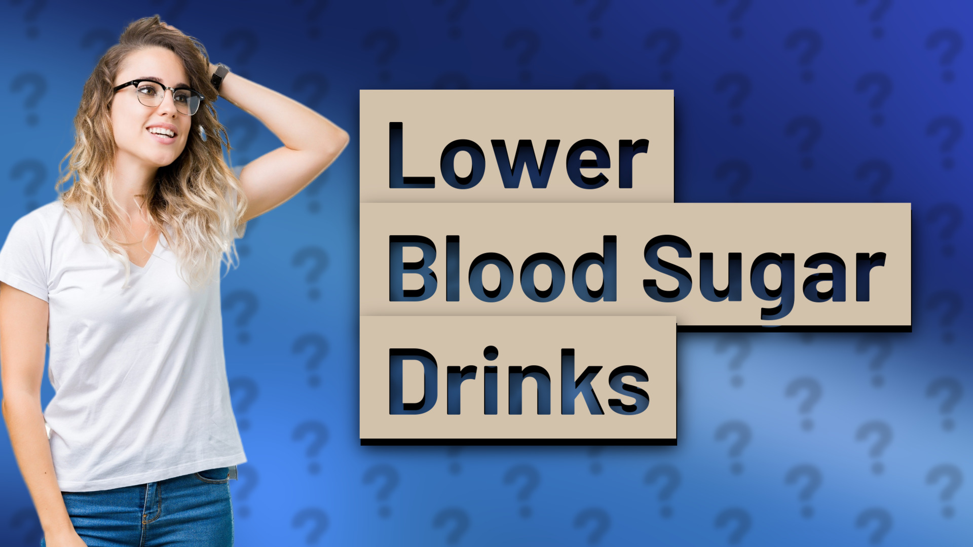 Lower Blood Sugar Drinks