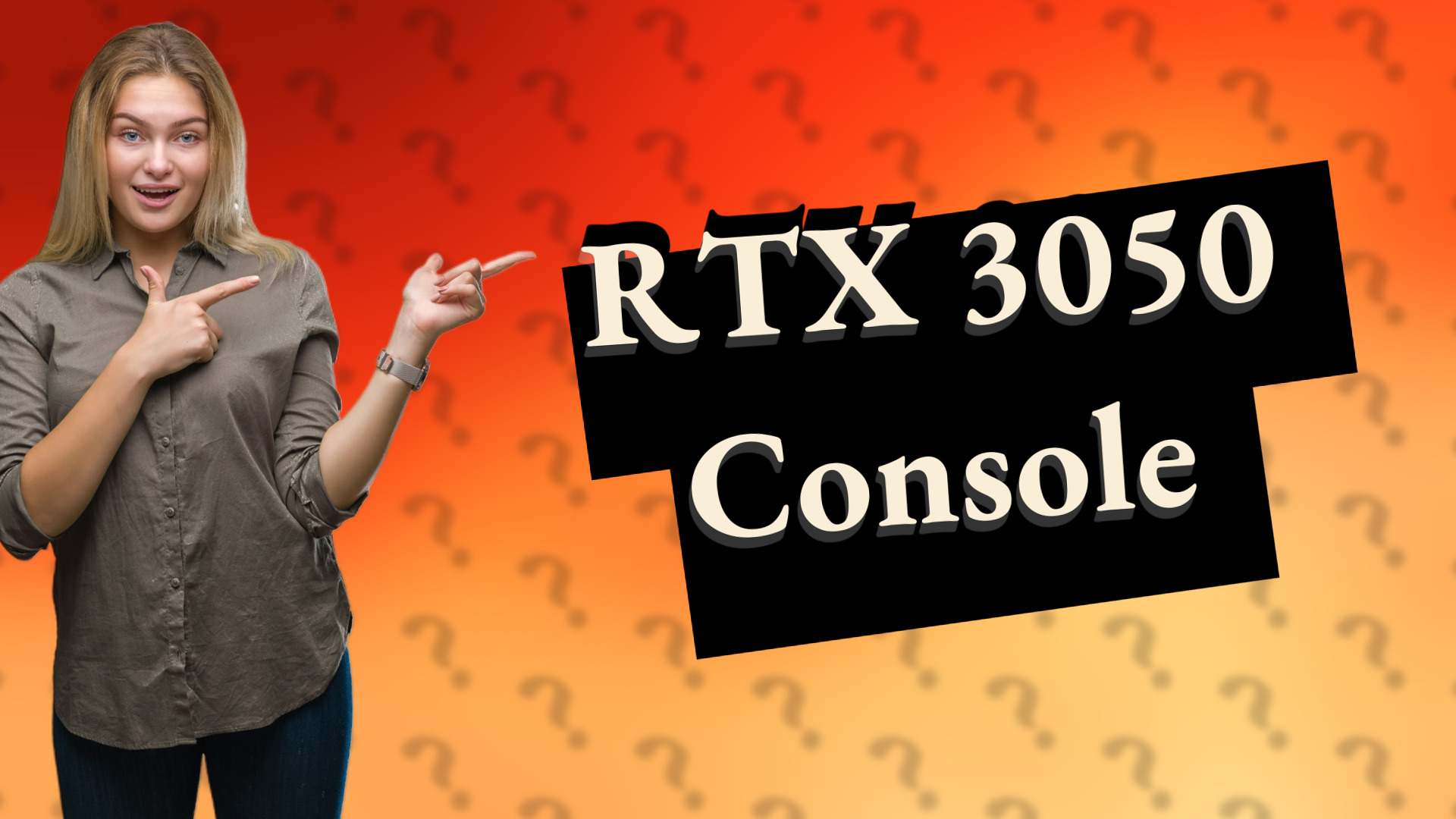 RTX 3050 Console