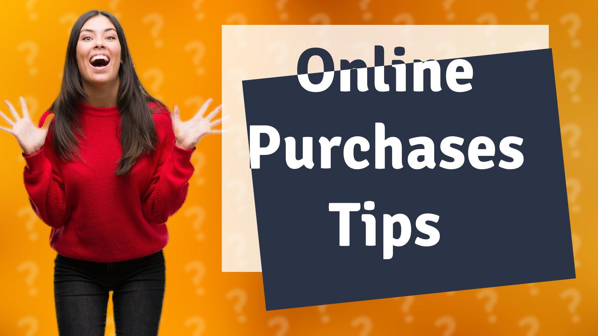 Online Purchases Tips