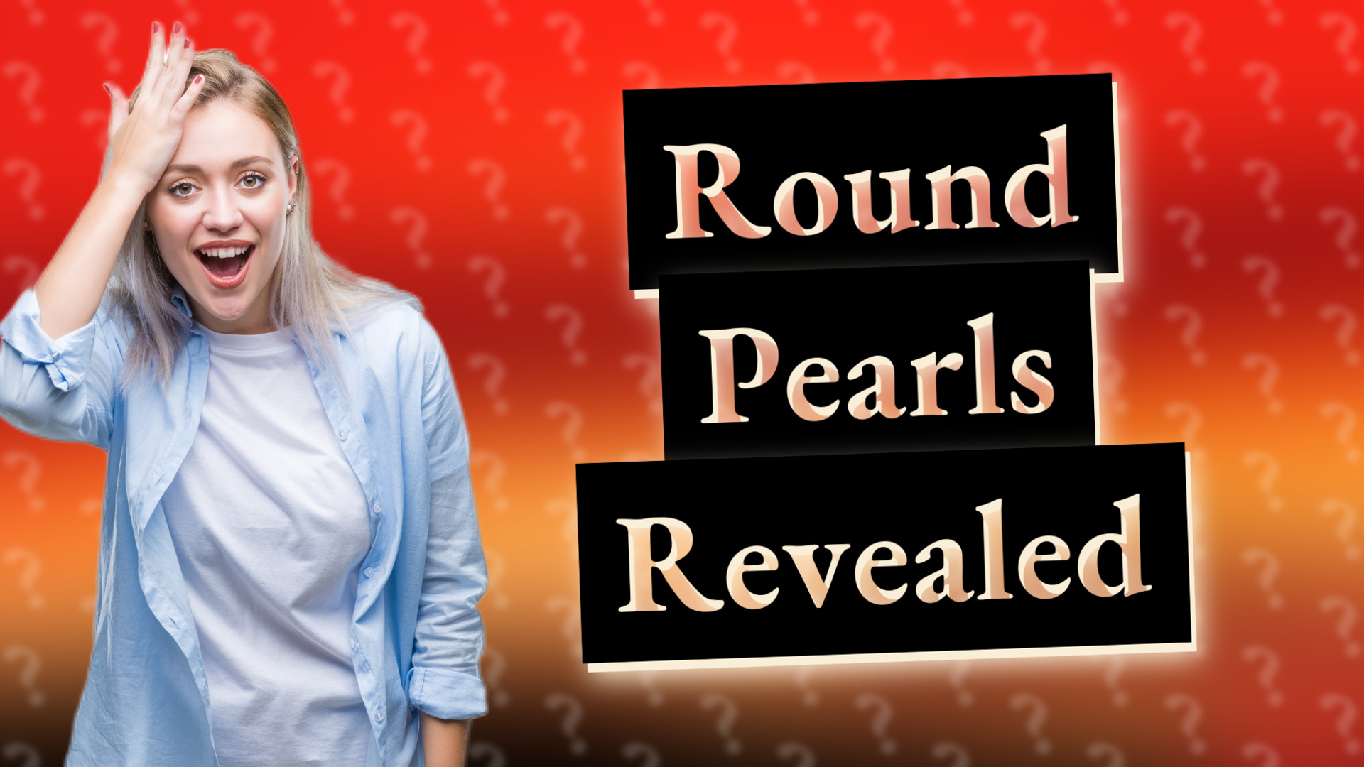 Round Pearls Revealed