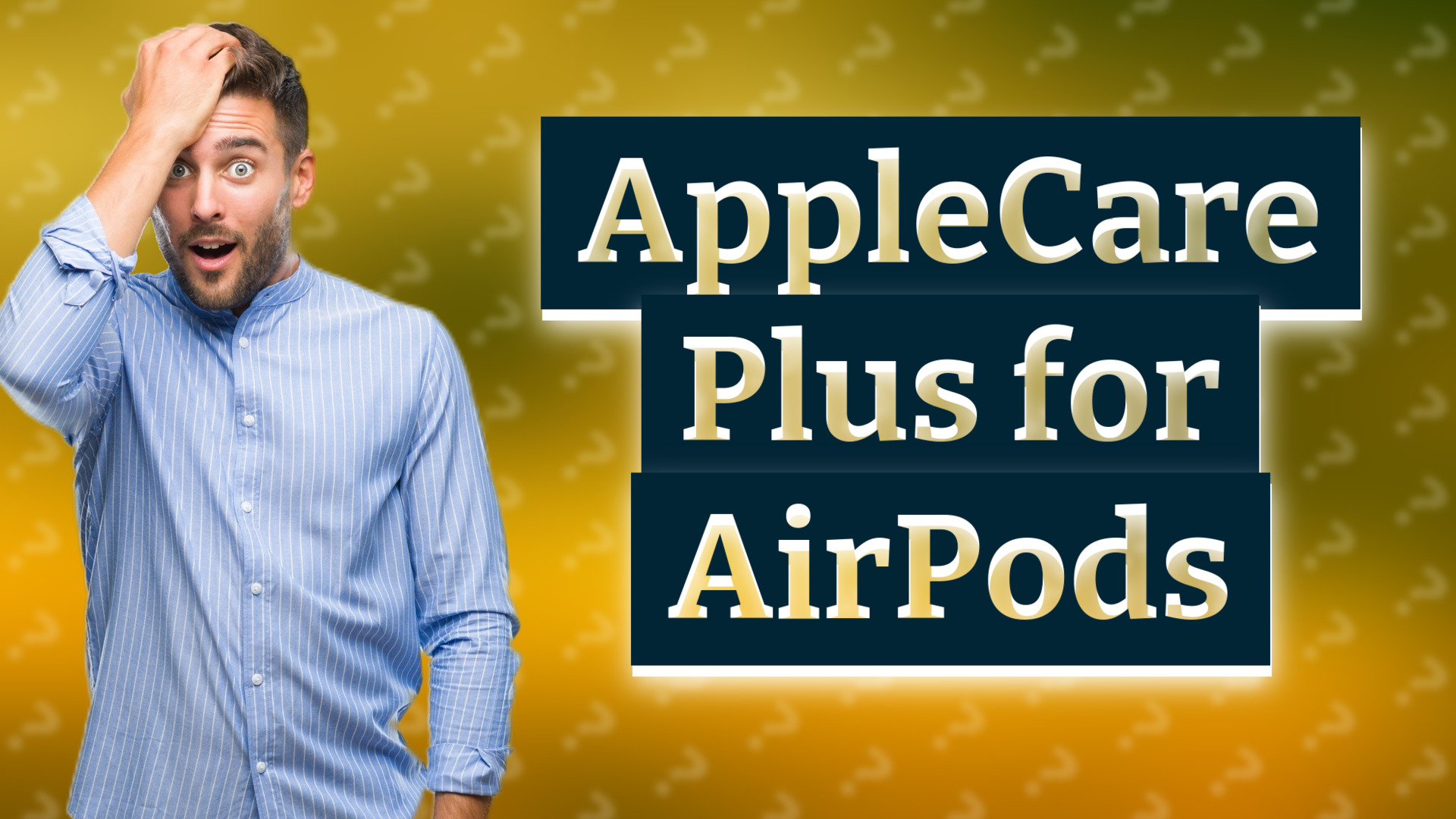 AppleCare Plus for AirPods