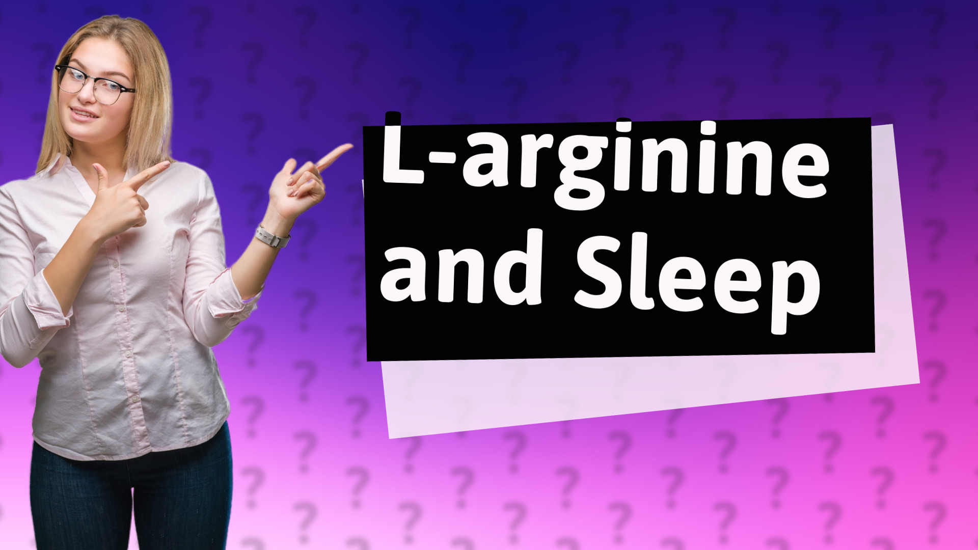 L-arginine and Sleep