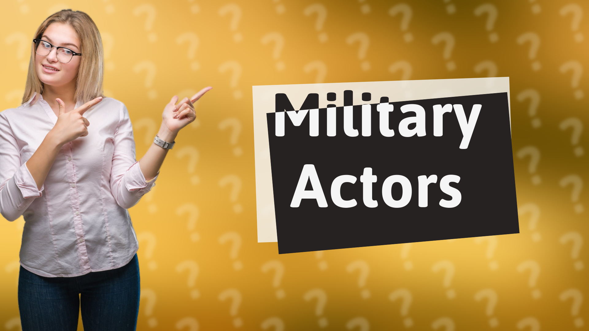 Military Actors