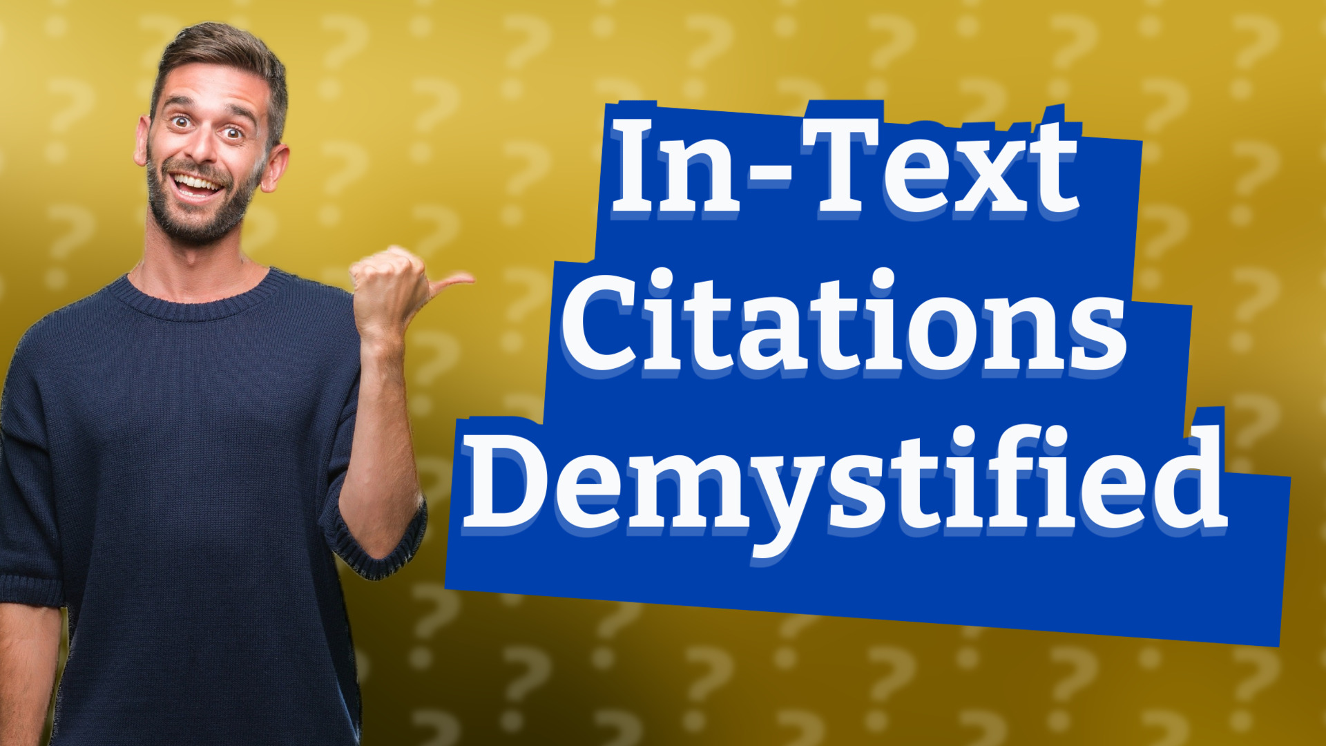 In-Text Citations Demystified