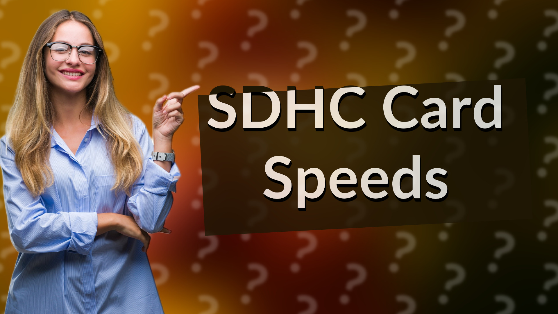 SDHC Card Speeds
