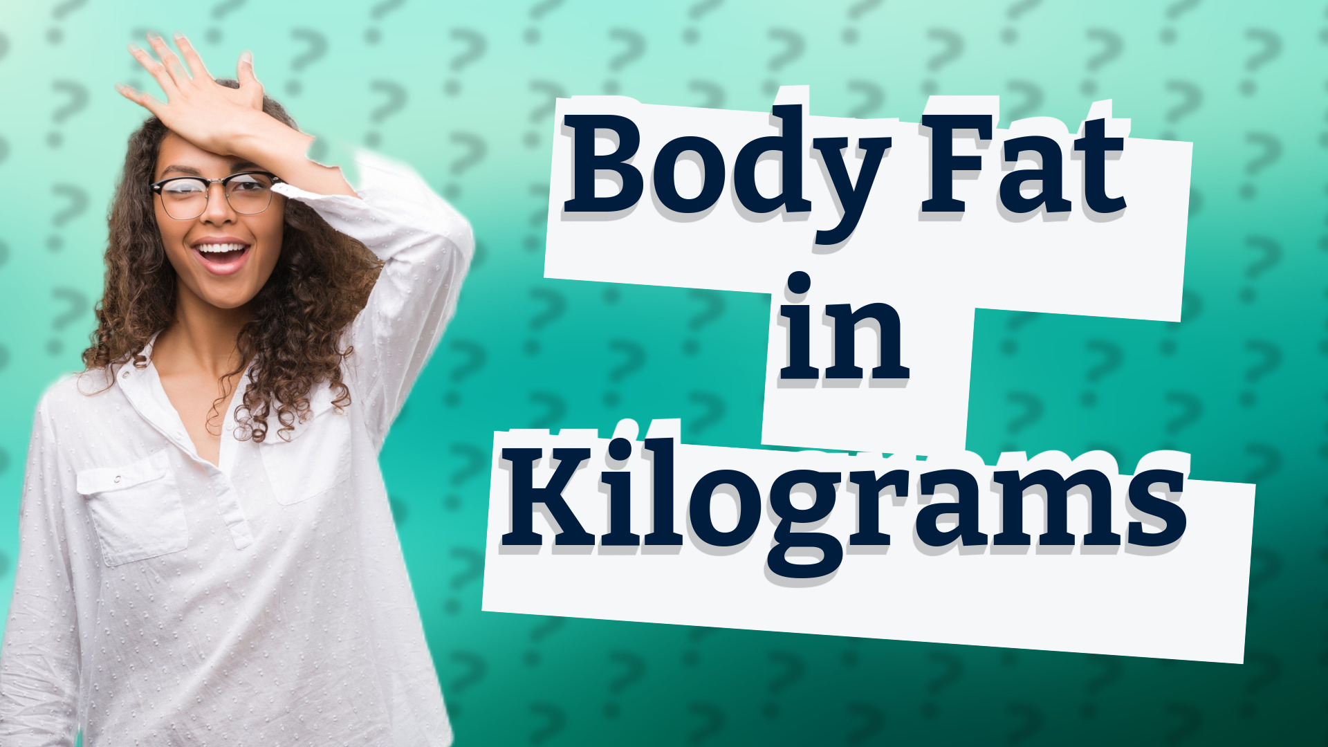 Body Fat in Kilograms