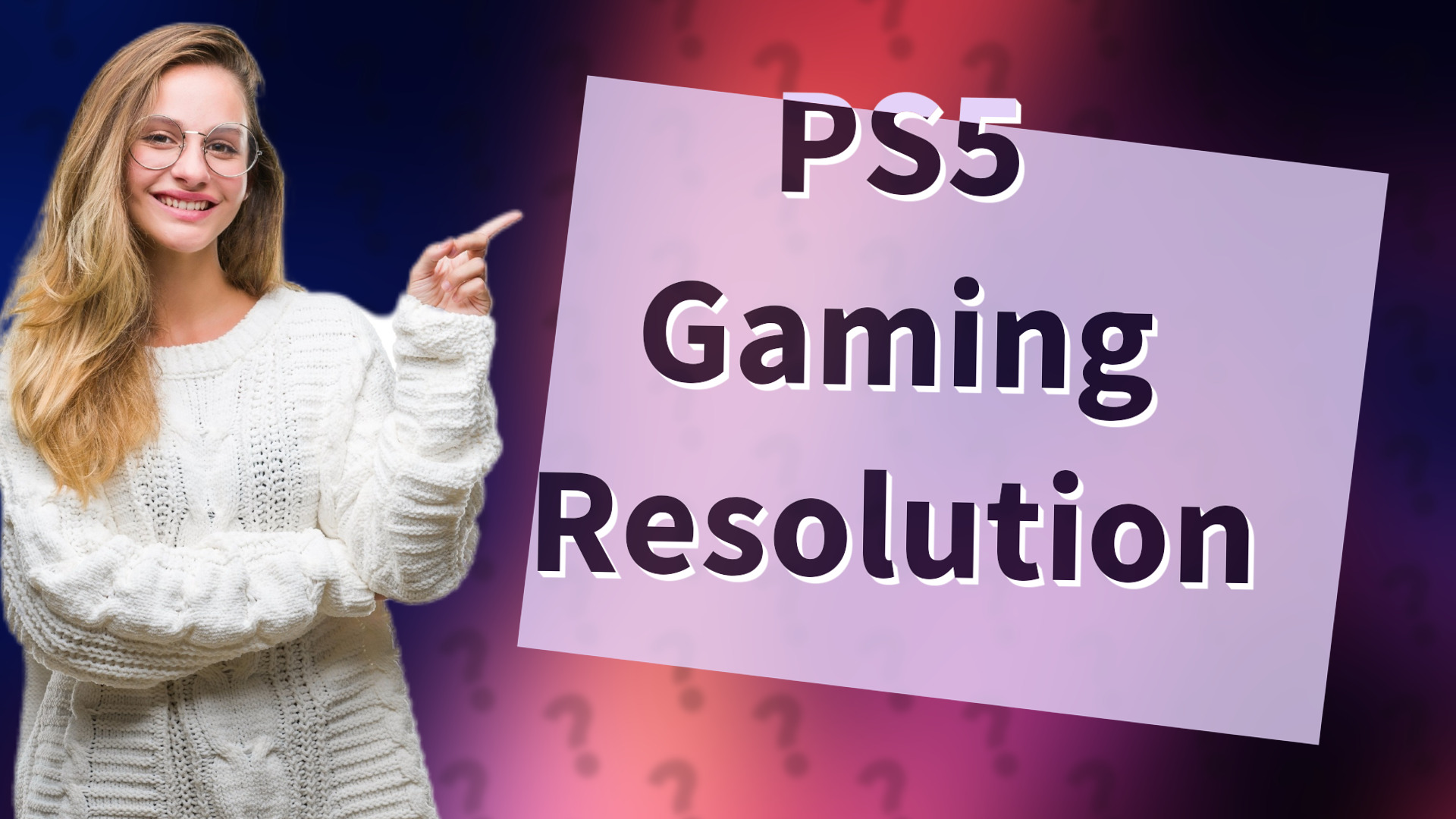 PS5 Gaming Resolution