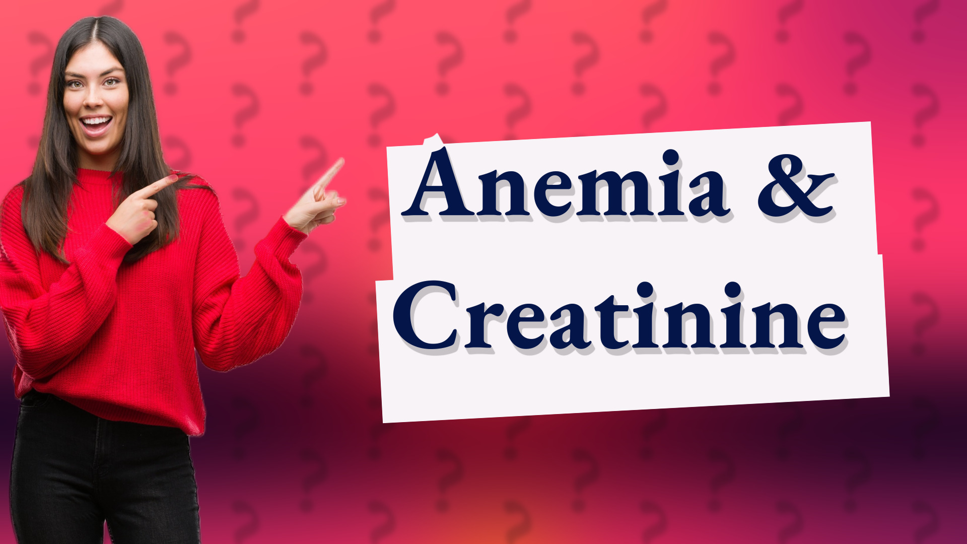 Anemia & Creatinine