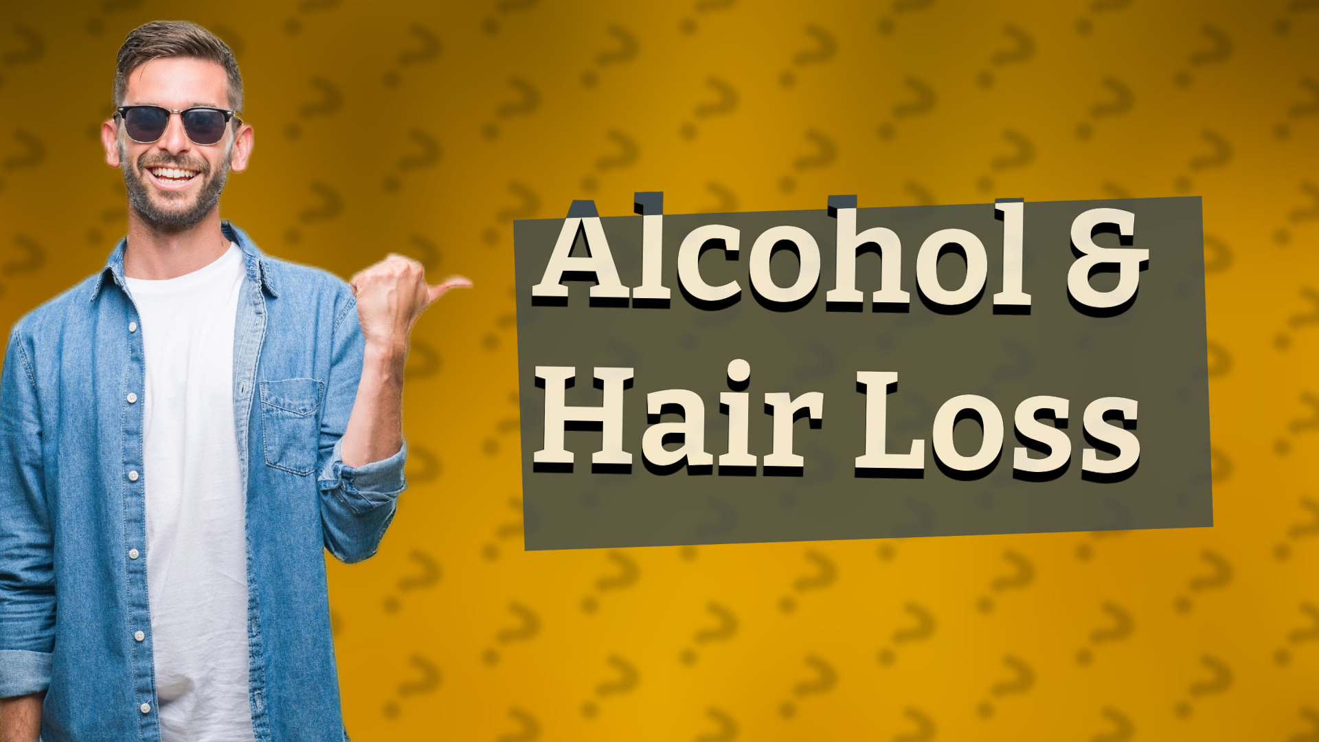 Alcohol & Hair Loss