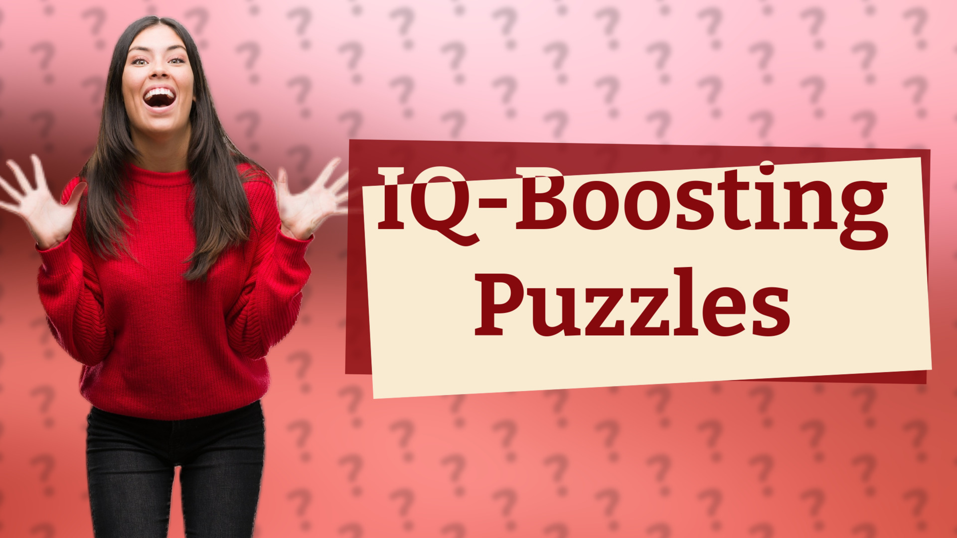 IQ-Boosting Puzzles