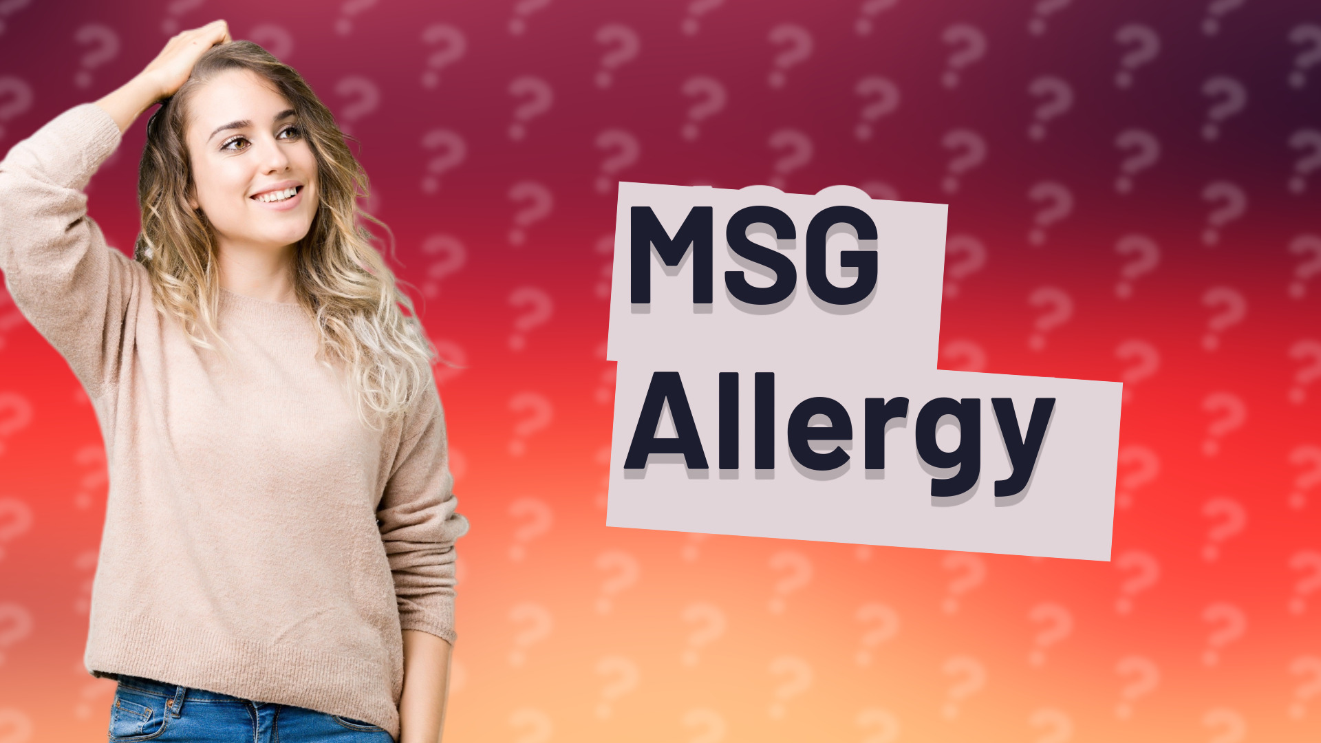 MSG Allergy