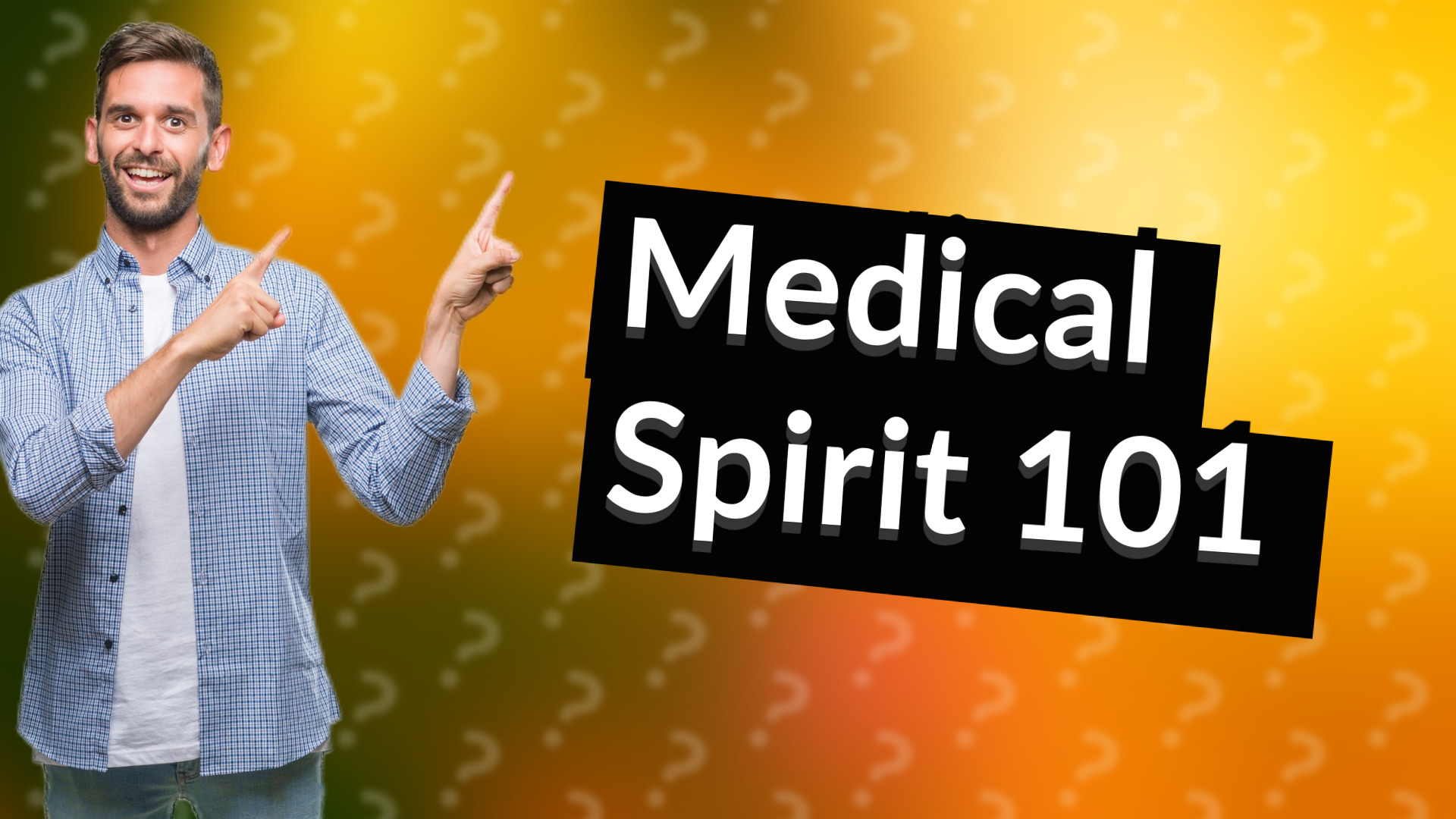 Medical Spirit 101