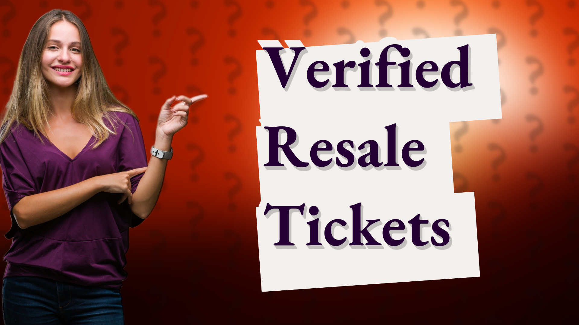 Verified Resale Tickets