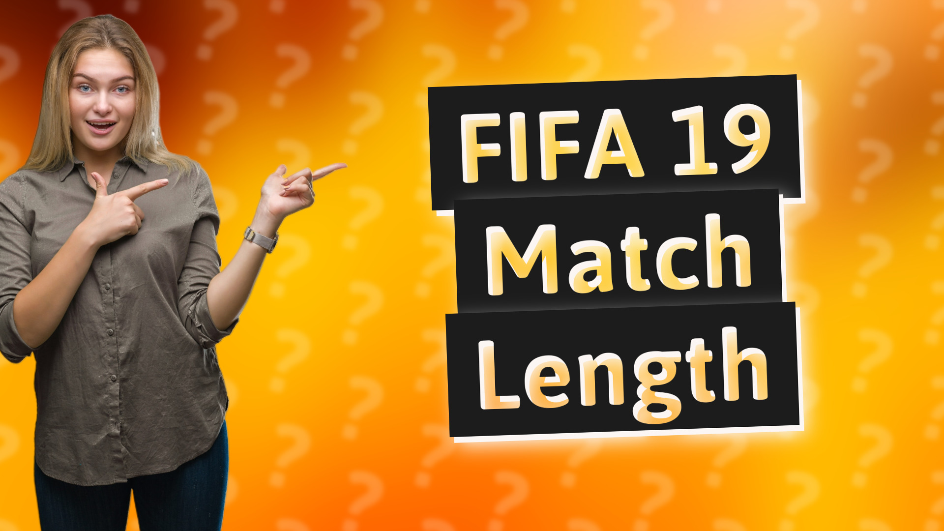 FIFA 19 Match Length