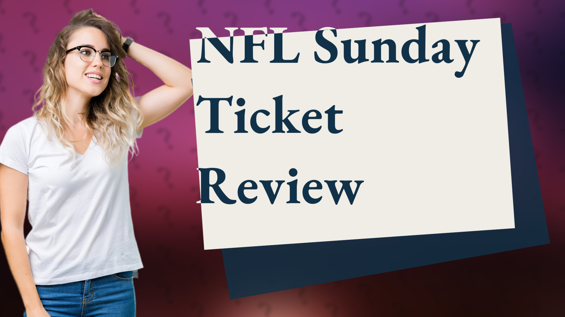 NFL Sunday Ticket Review