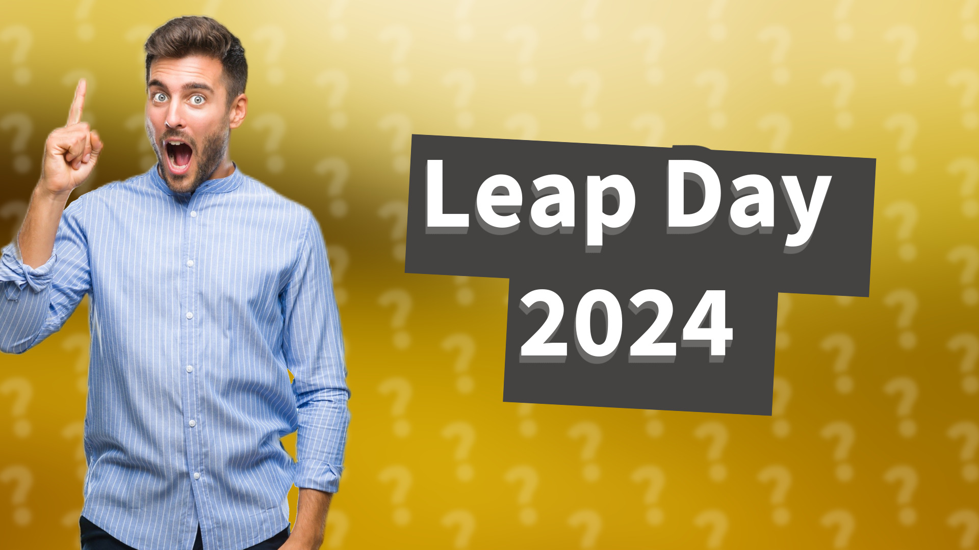 Leap Day 2024