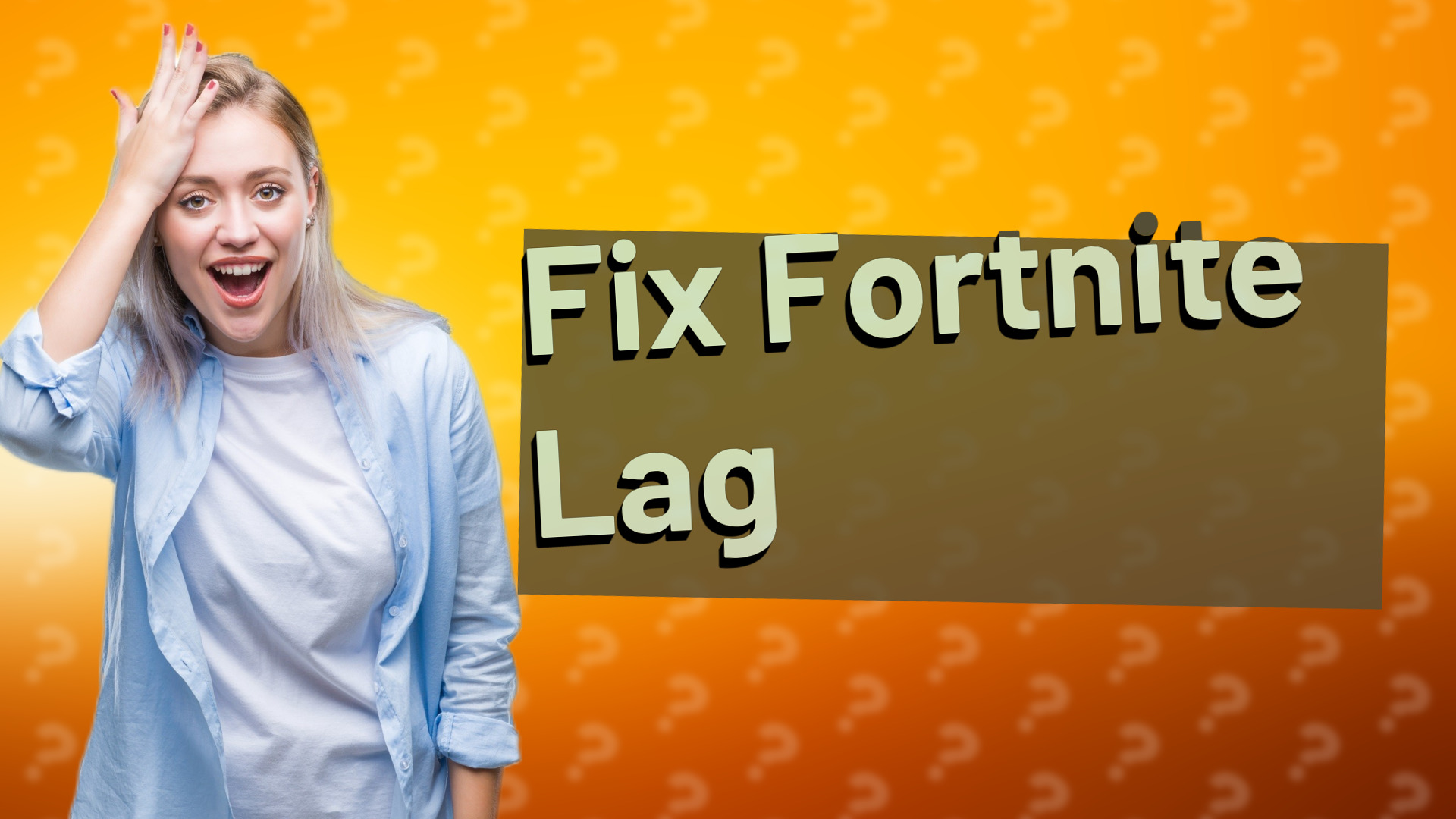 Fix Fortnite Lag