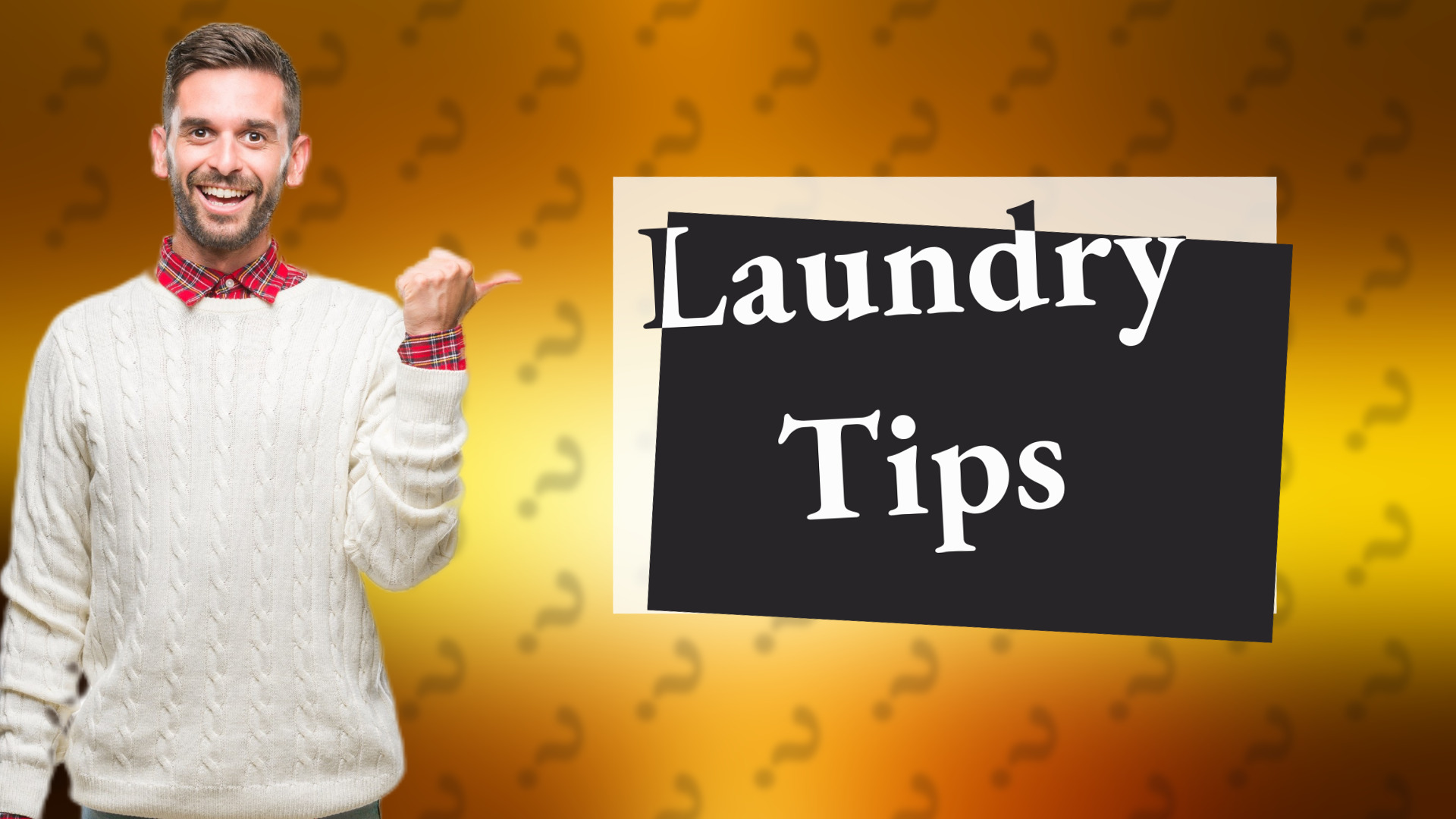 Laundry Tips