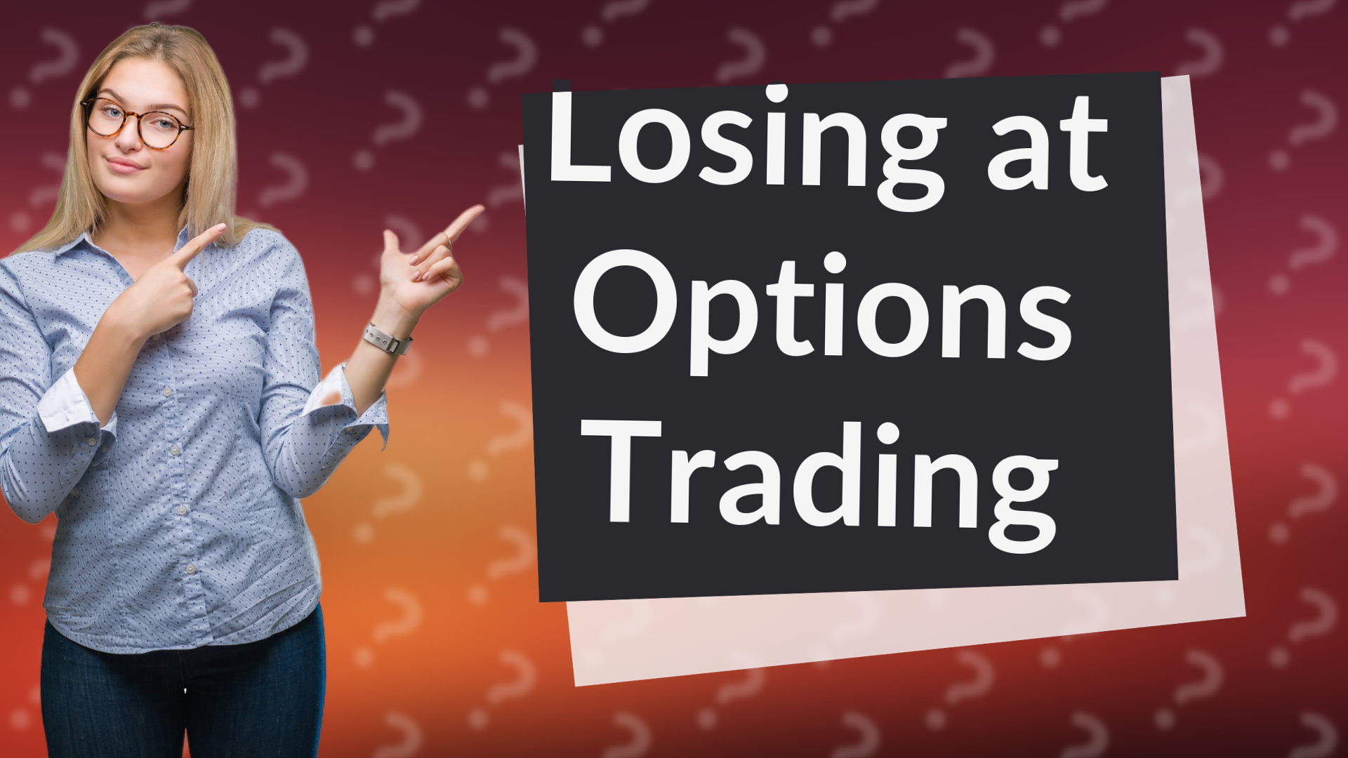 Losing at Options Trading