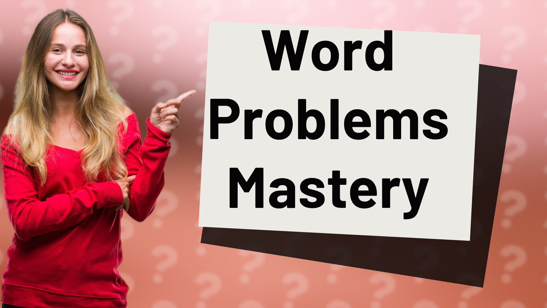 Word Problems Mastery