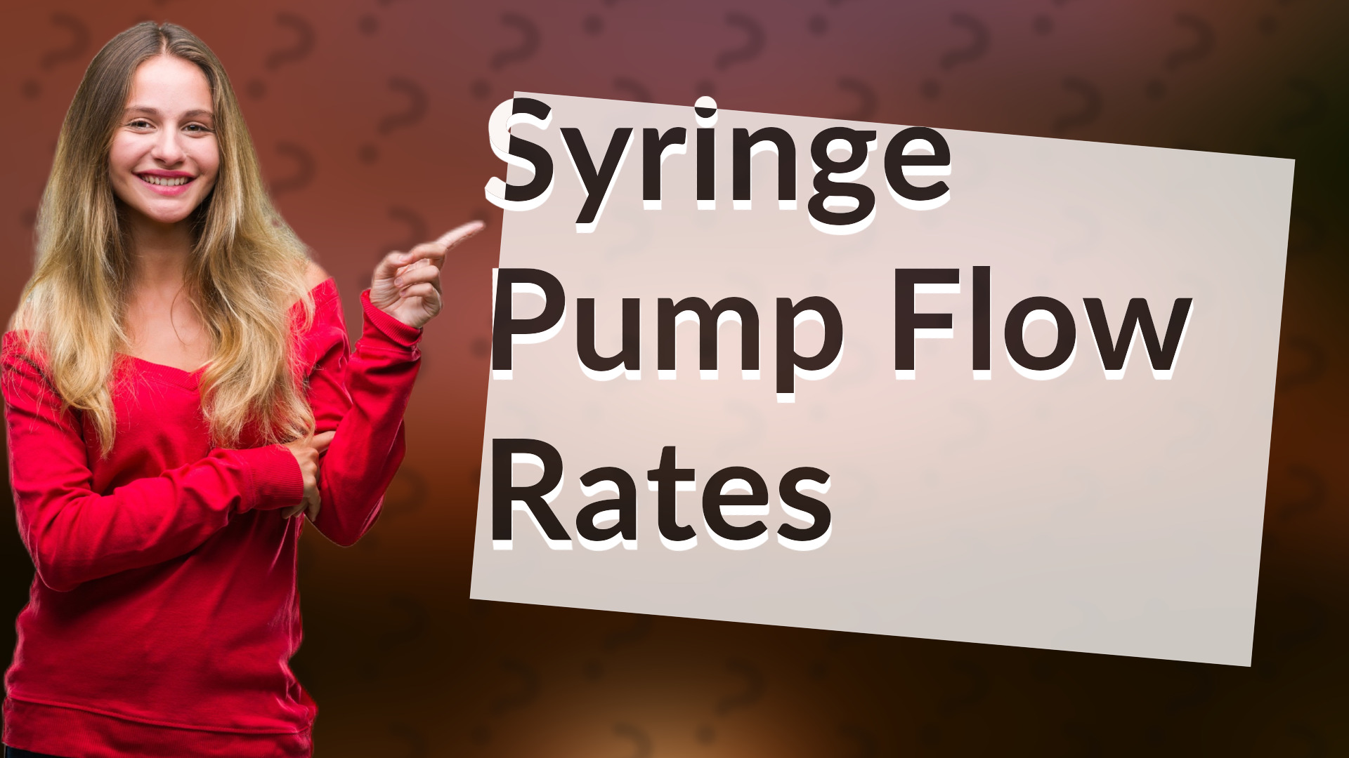 Syringe Pump Flow Rates