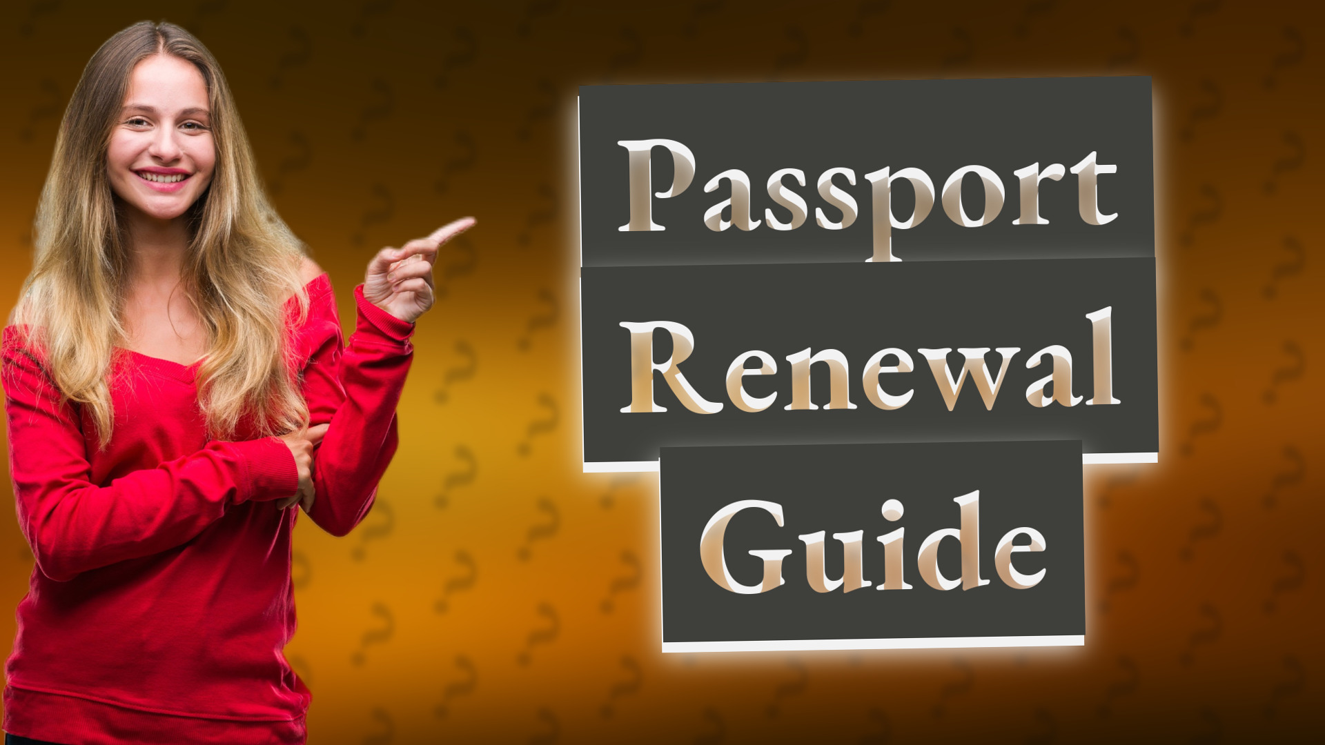 Passport Renewal Guide