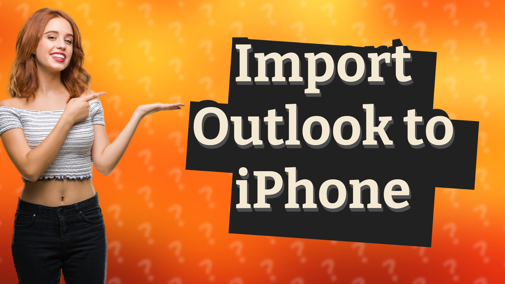 Import Outlook to iPhone