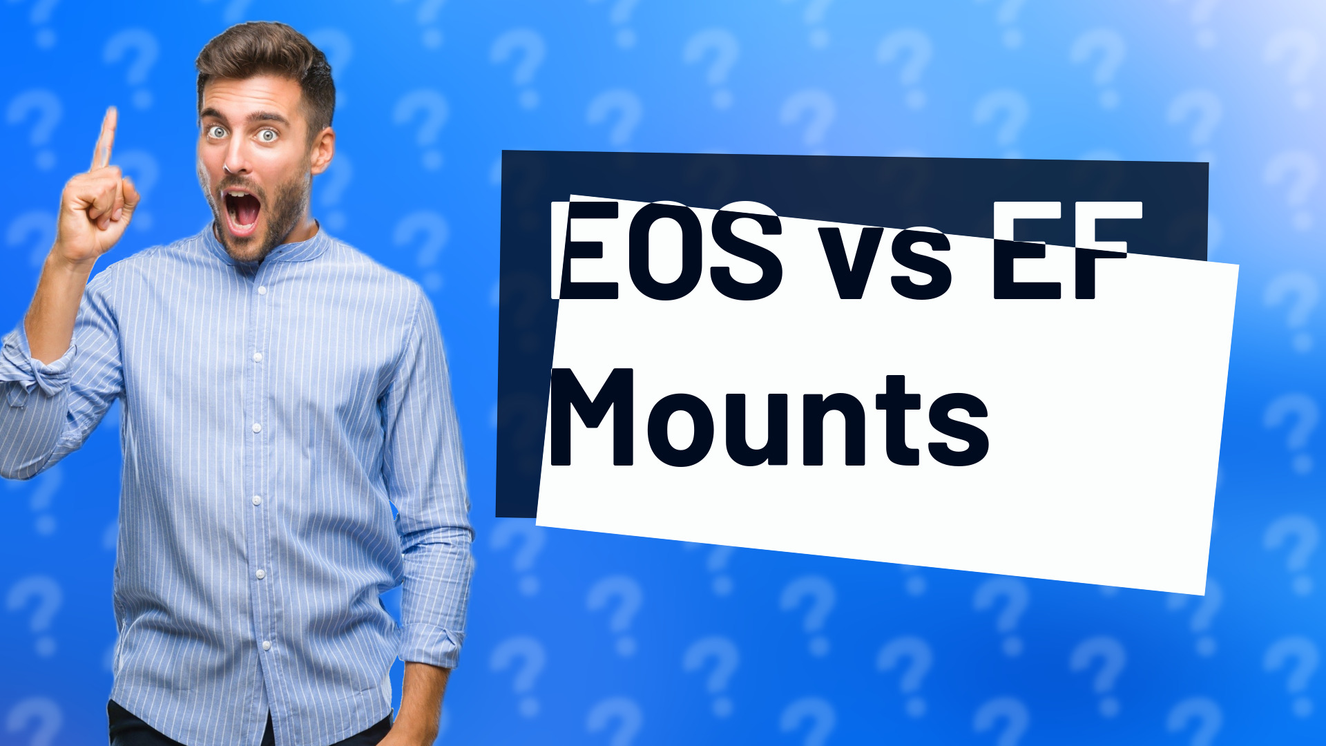 EOS vs EF Mounts