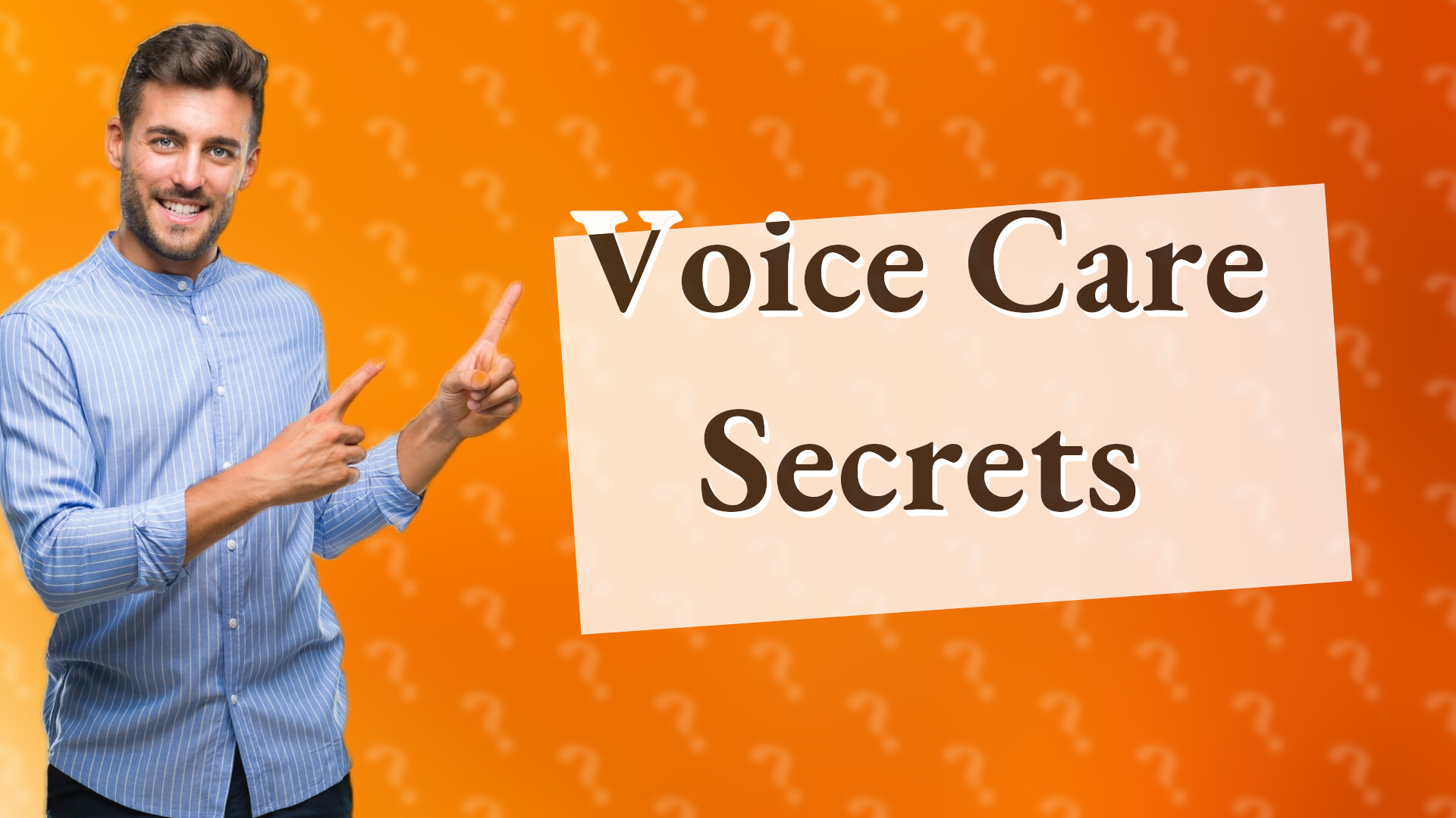 Voice Care Secrets