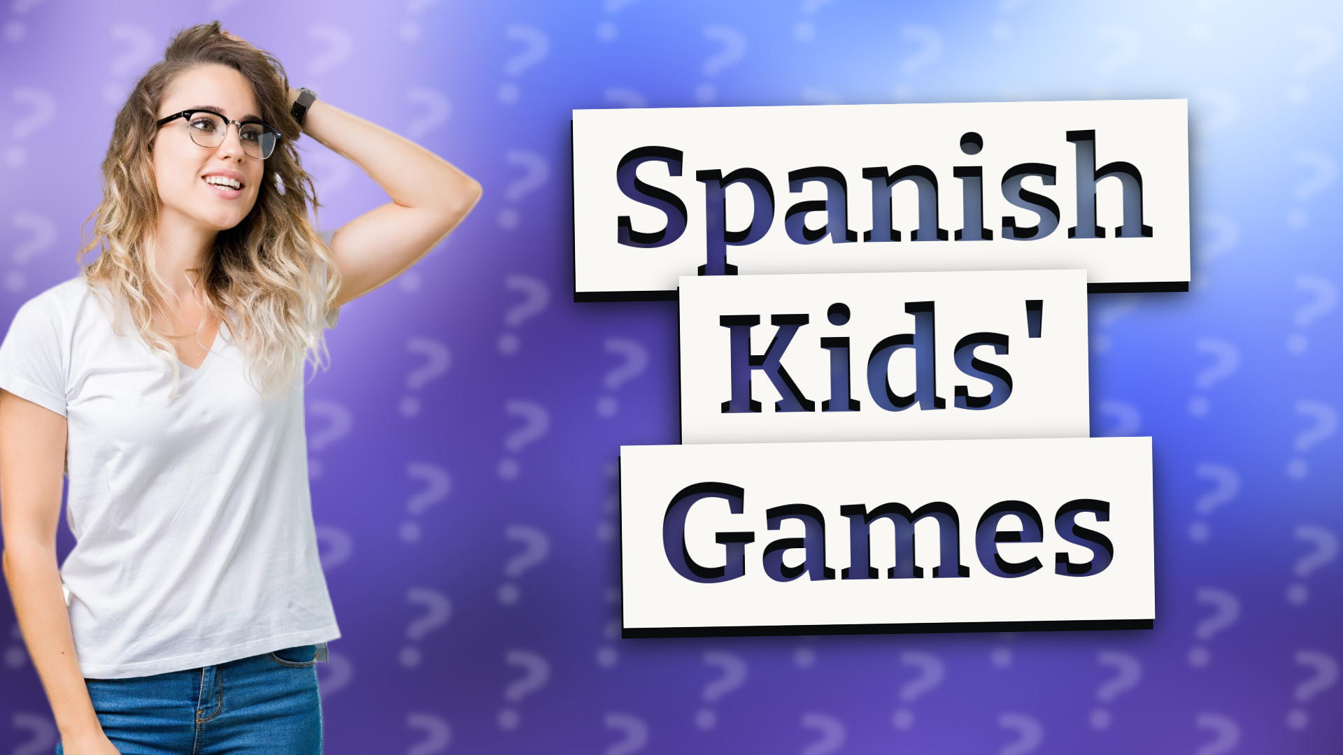 Spanish Kids' Games