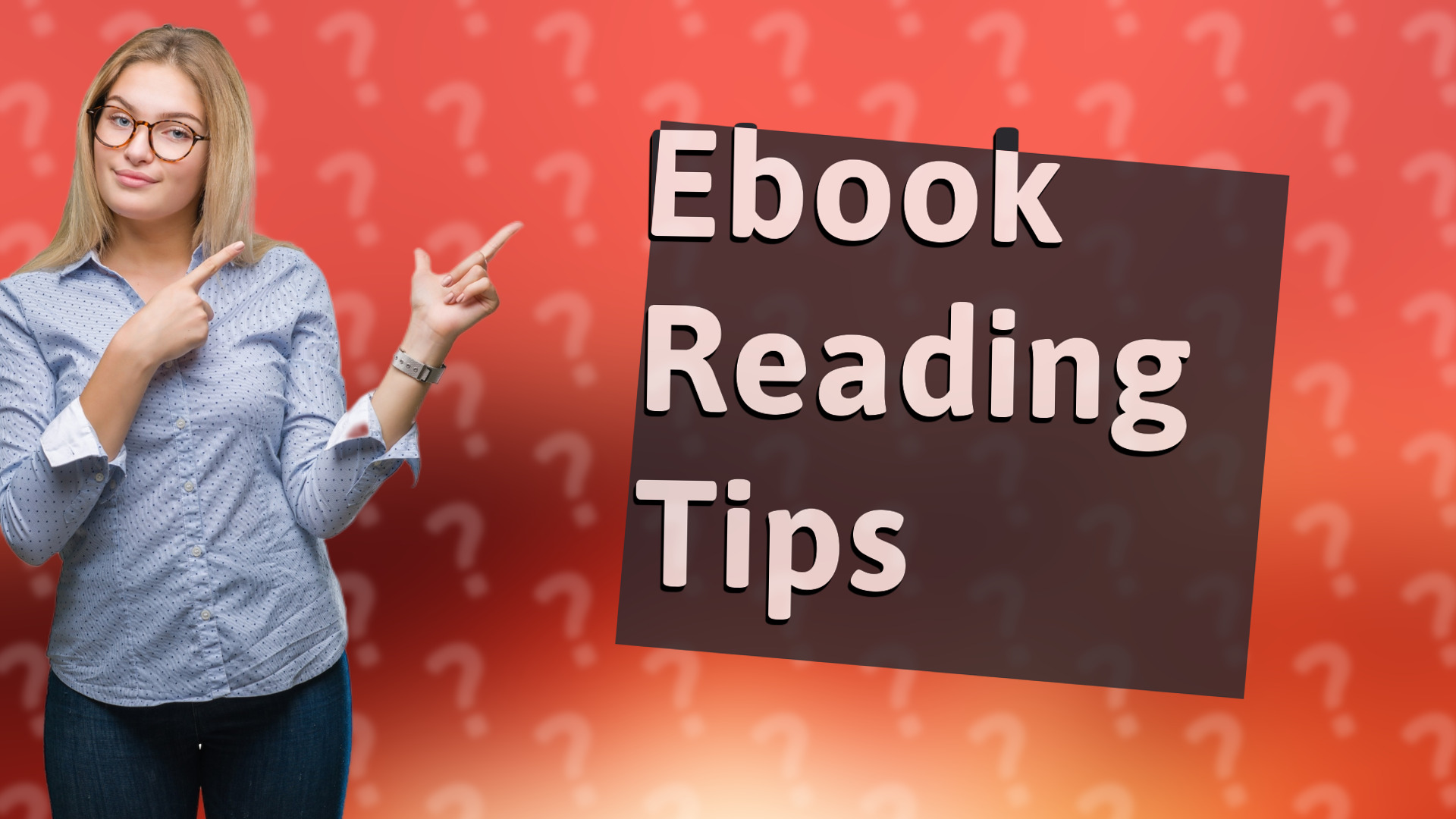 Ebook Reading Tips