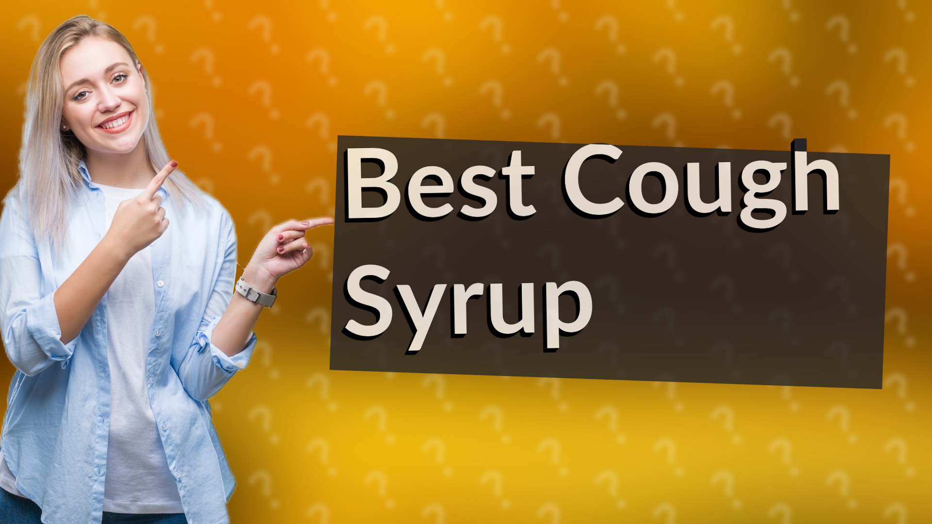 Best Cough Syrup